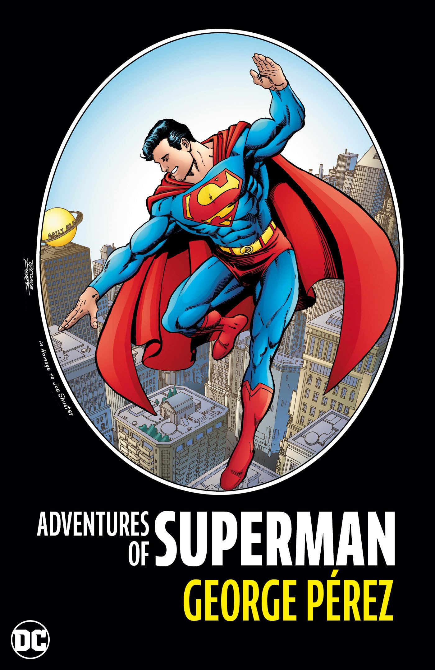 Adventures Of Superman By George Perez (New Edition),New