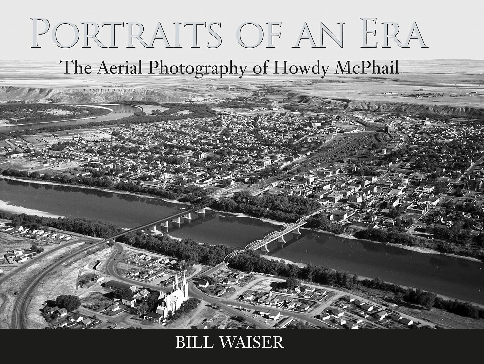Portraits of an Era: The Aerial Photography of Howdy McPhail,Used