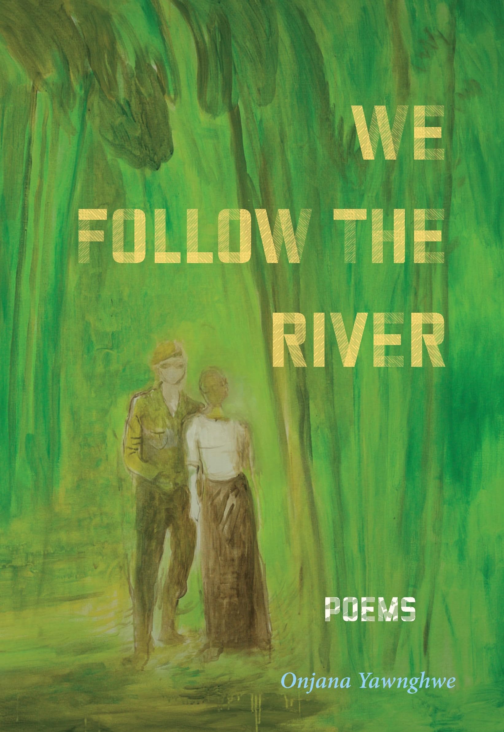 We Follow the River,New