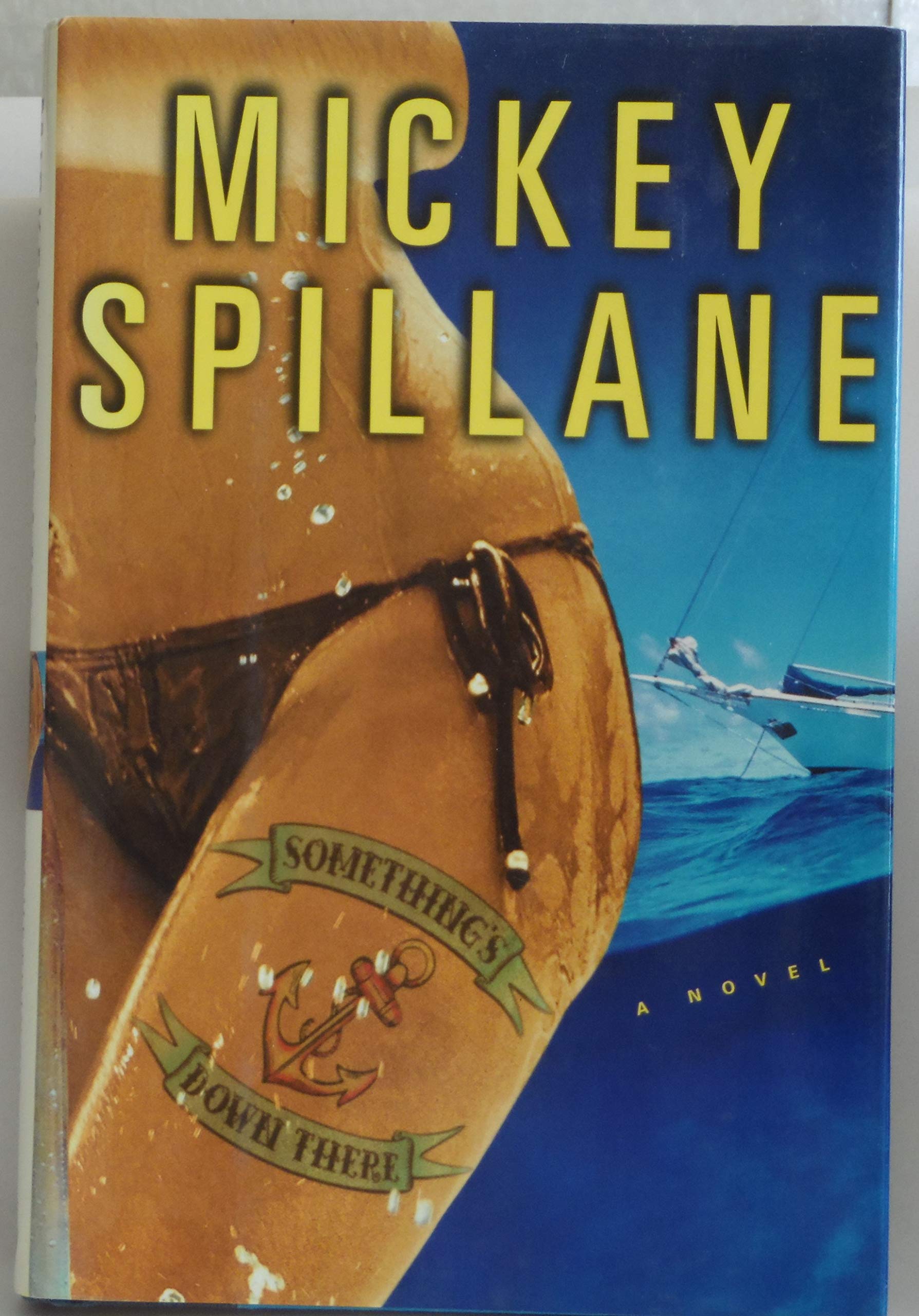 Something's Down There: A Novel,Used