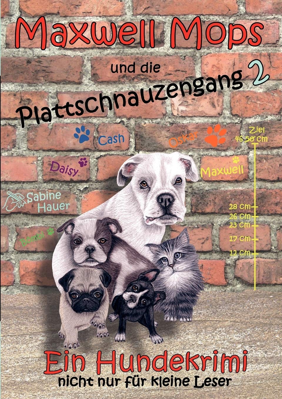 Maxwell Mops und die Plattschnauzengang 2: Ein Hundekrimi nicht nur fr kleine Leser (German Edition),Used