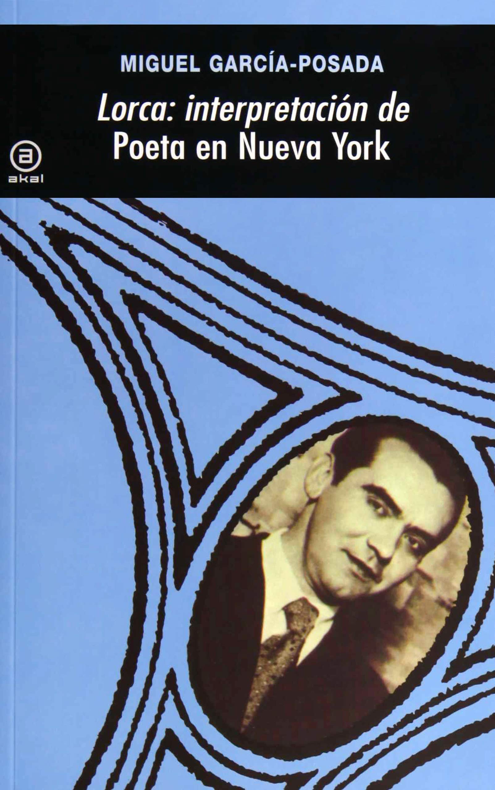 Lorca: Interpretacin De Poeta En Nueva York,Used