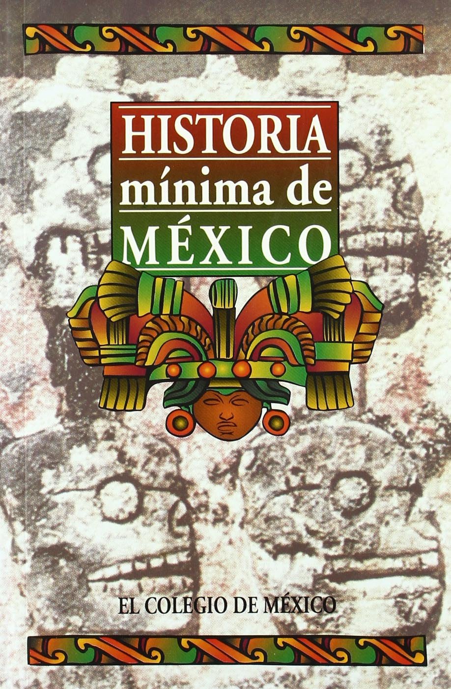 Historia Minima de Mexico,Used