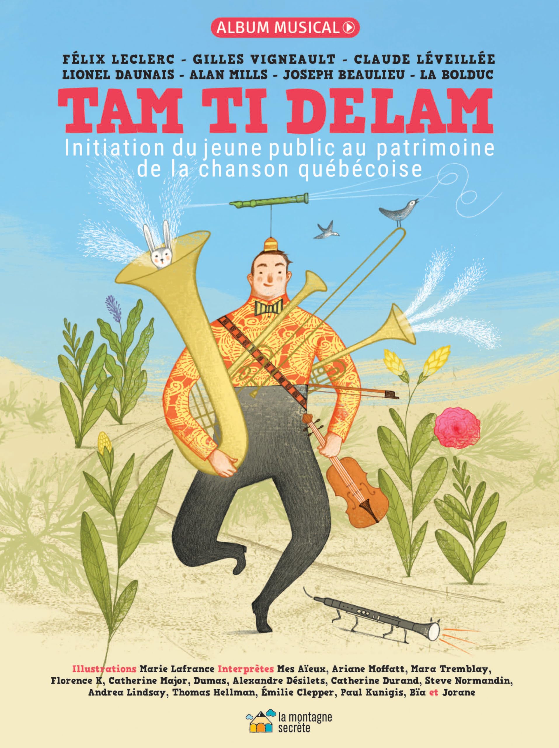 Tam Ti Delam: Initiation du jeune public au patrimoine de la chanson qubcoise (French Edition),Used
