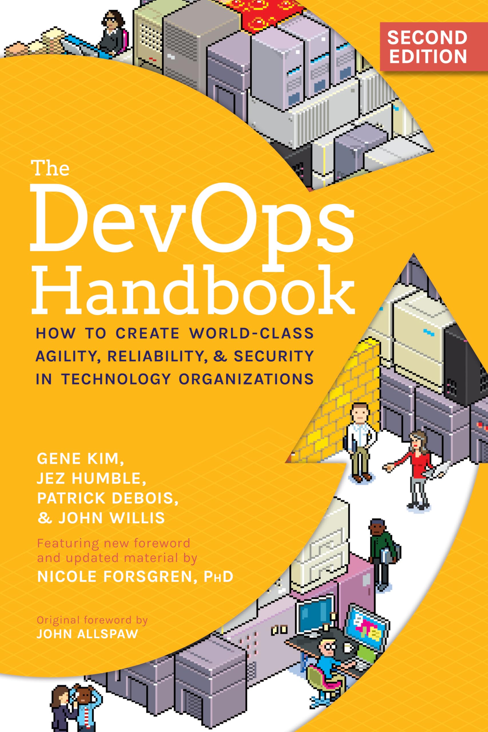 The Devops Handbook: How To Create Worldclass Agility, Reliability, & Security In Technology Organizations