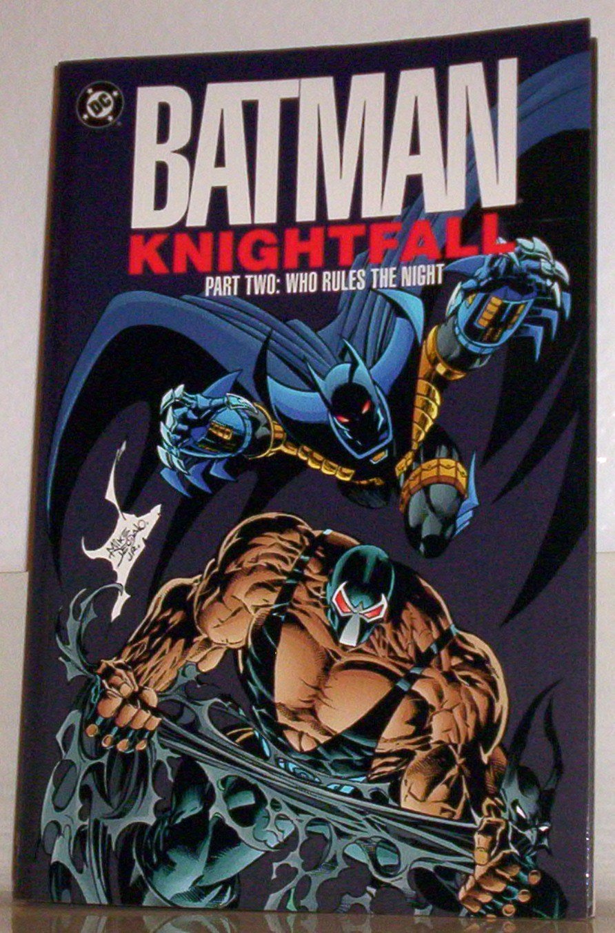 Batman: Knightfall Part Two Who Rules the Night,Used