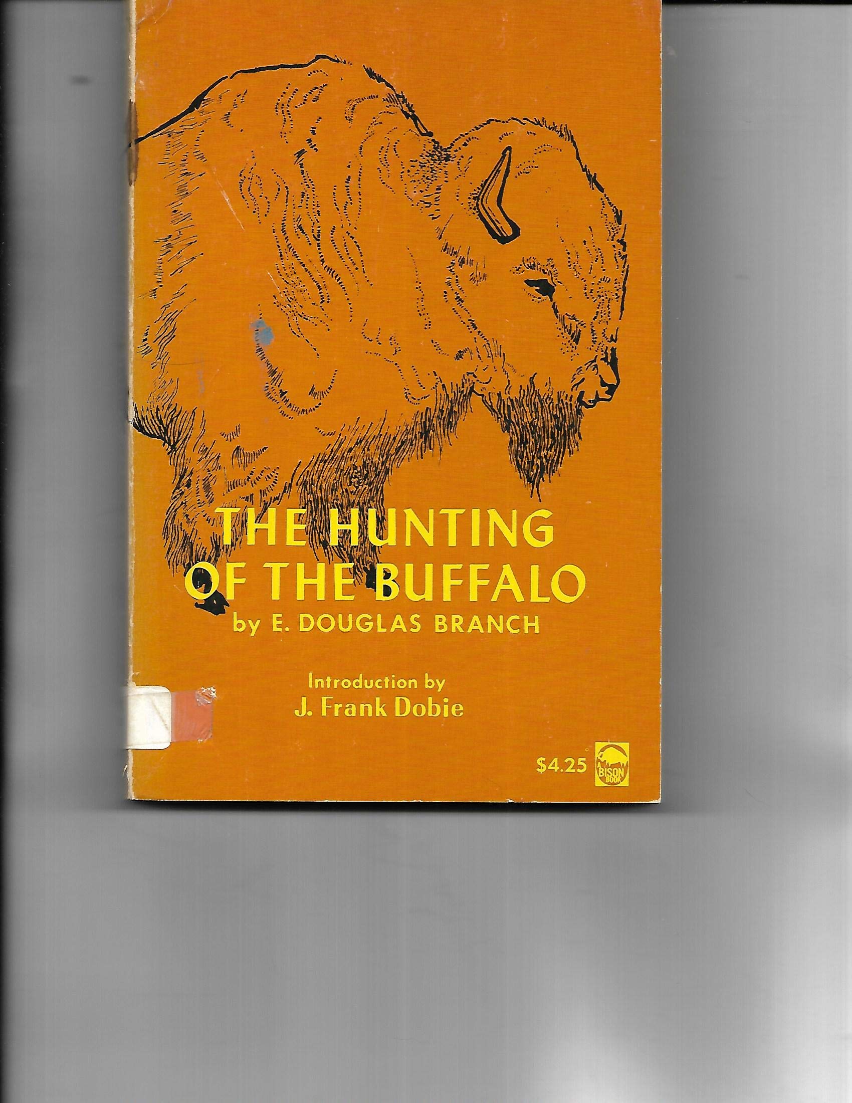 The Hunting of the Buffalo,Used