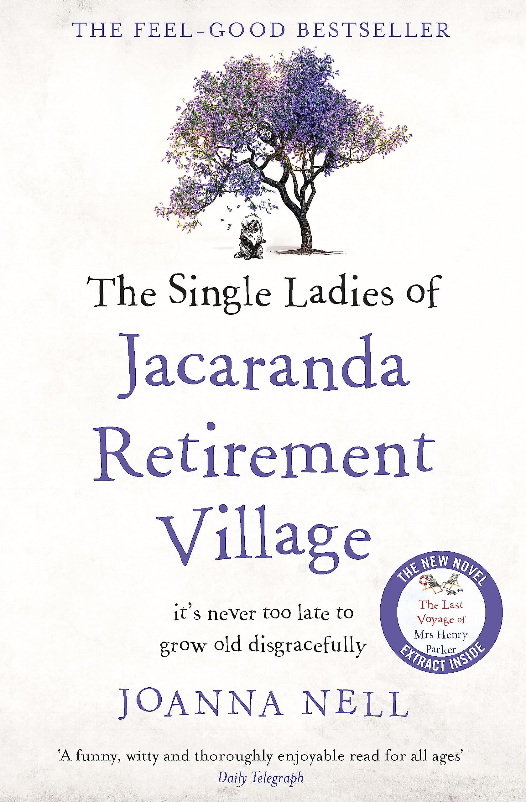 The Single Ladies Of Jacaranda Retirement Village