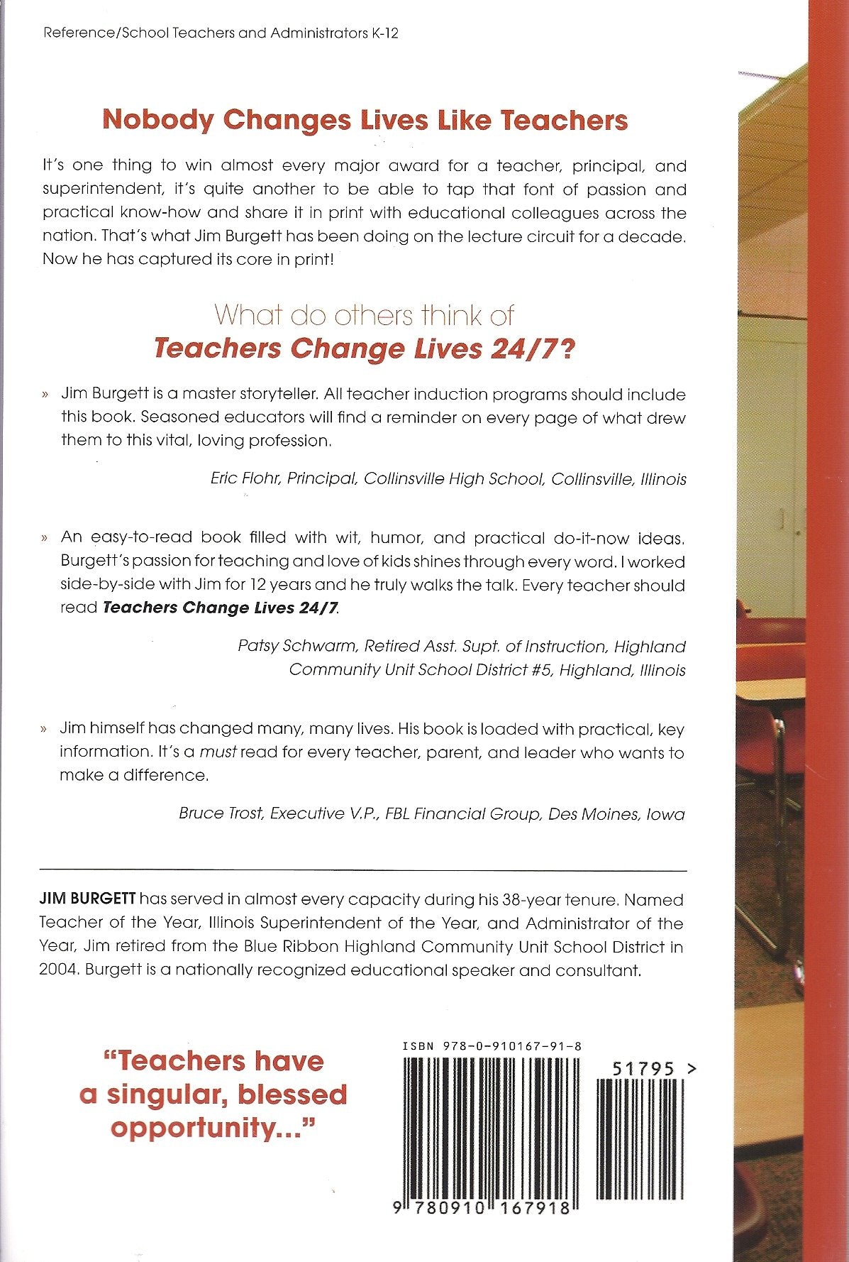 Teachers Change Lives 24/7: 150 Ways to Do It Right,Used