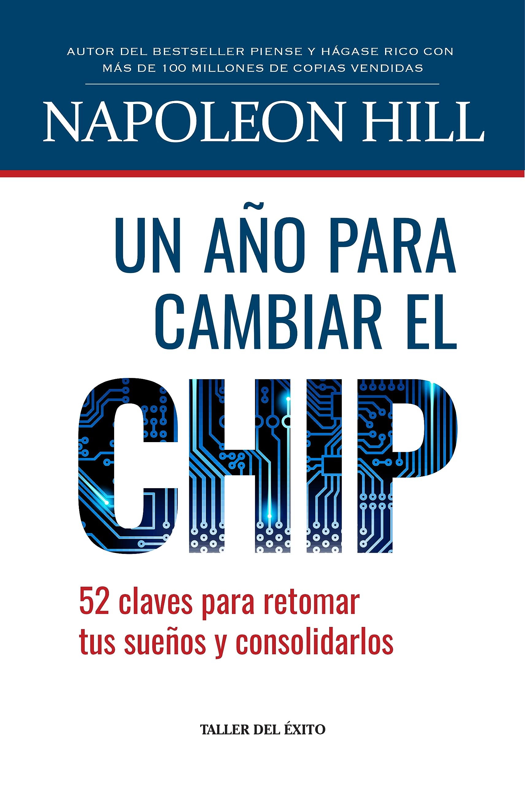 Un Ano Para Cambiar El Chip (Spanish Edition),New