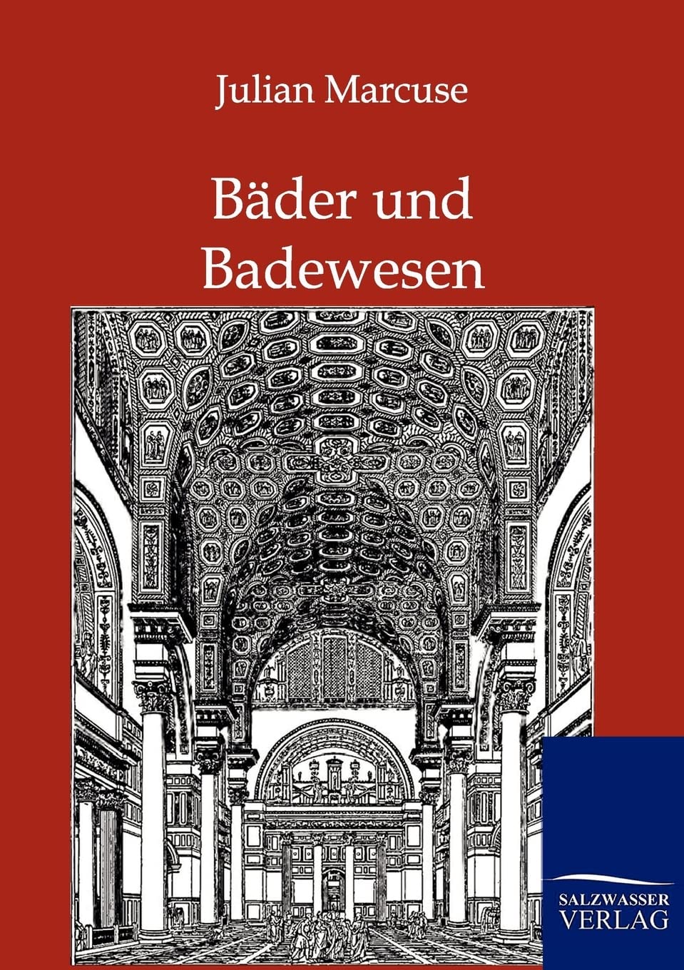 Bder und Badewesen (German Edition),Used