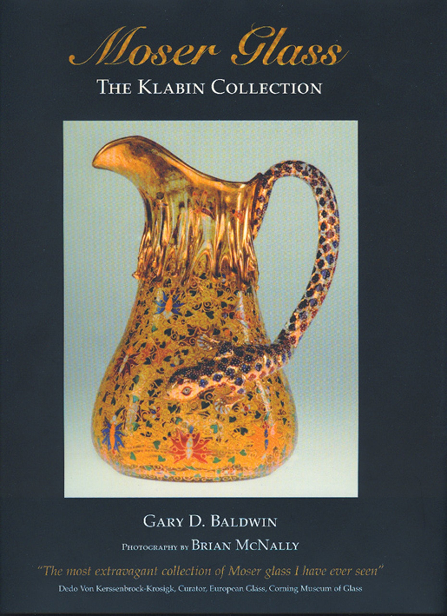 Moser Glass: The Klabin Collection,Used