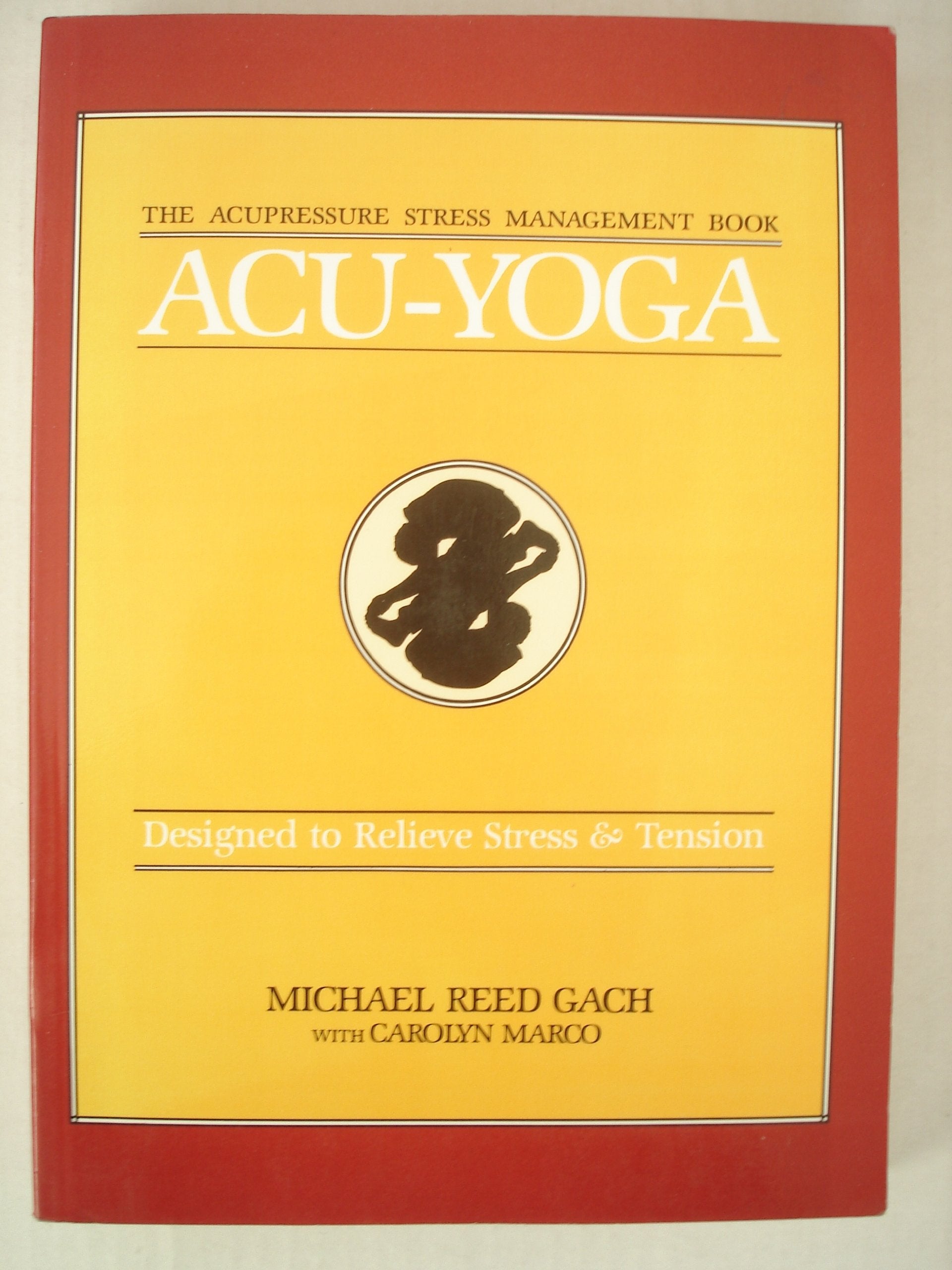 Acuyoga: Designed To Relieve Stress & Tension