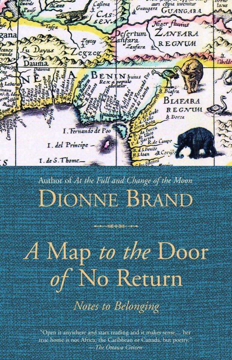 A Map To The Door Of No Return: Notes To Belonging,New