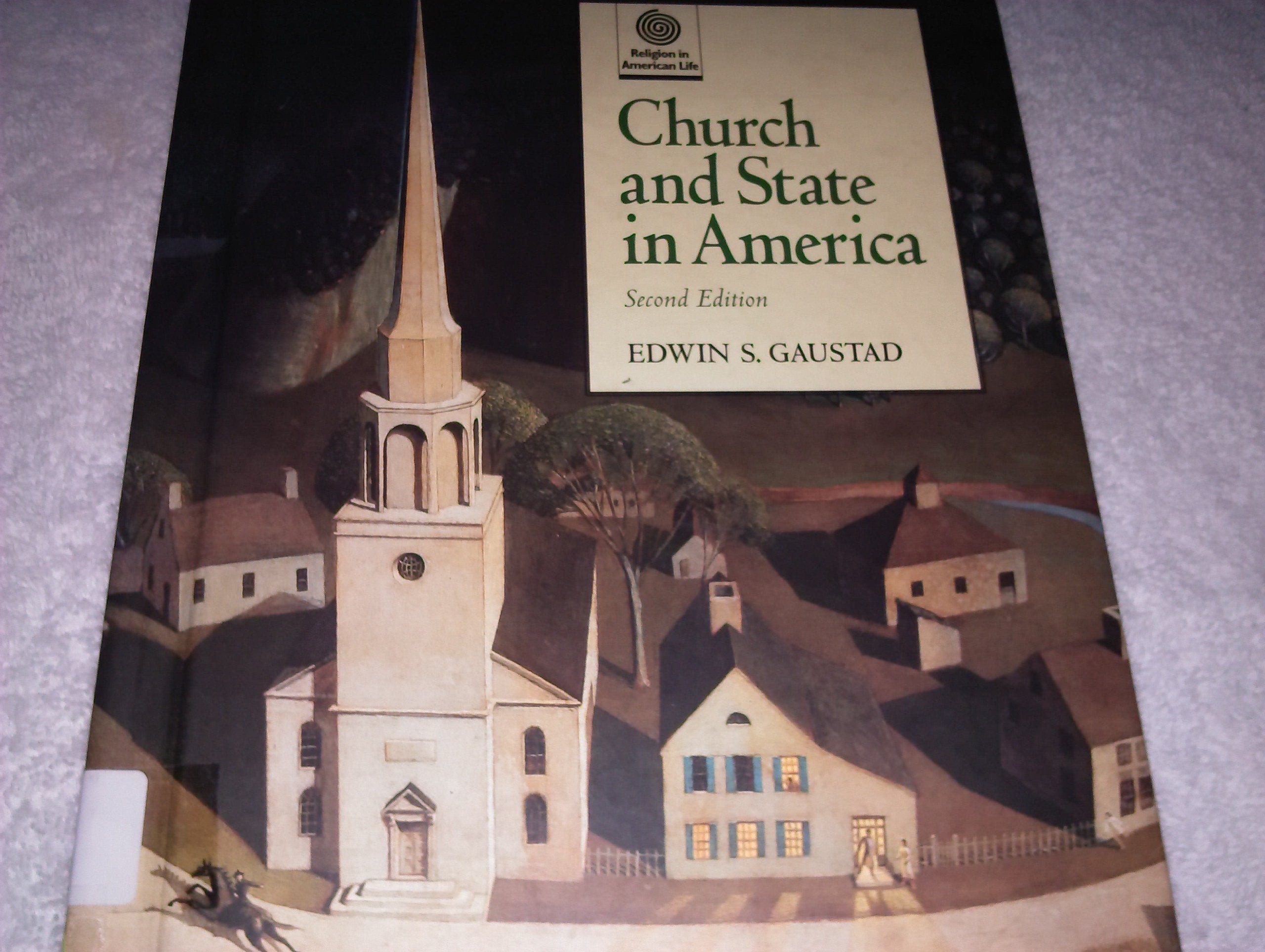 Church and State in America (Religion in American Life),Used