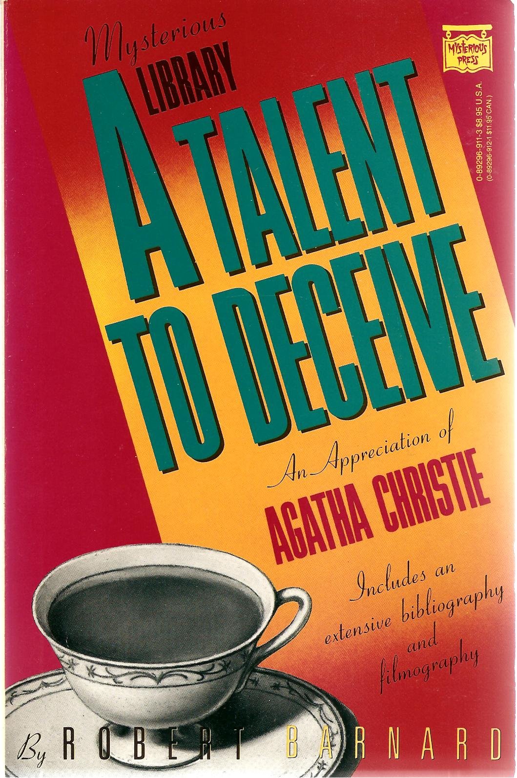 A Talent To Deceive: An Appreciation Of Agatha Christie,New