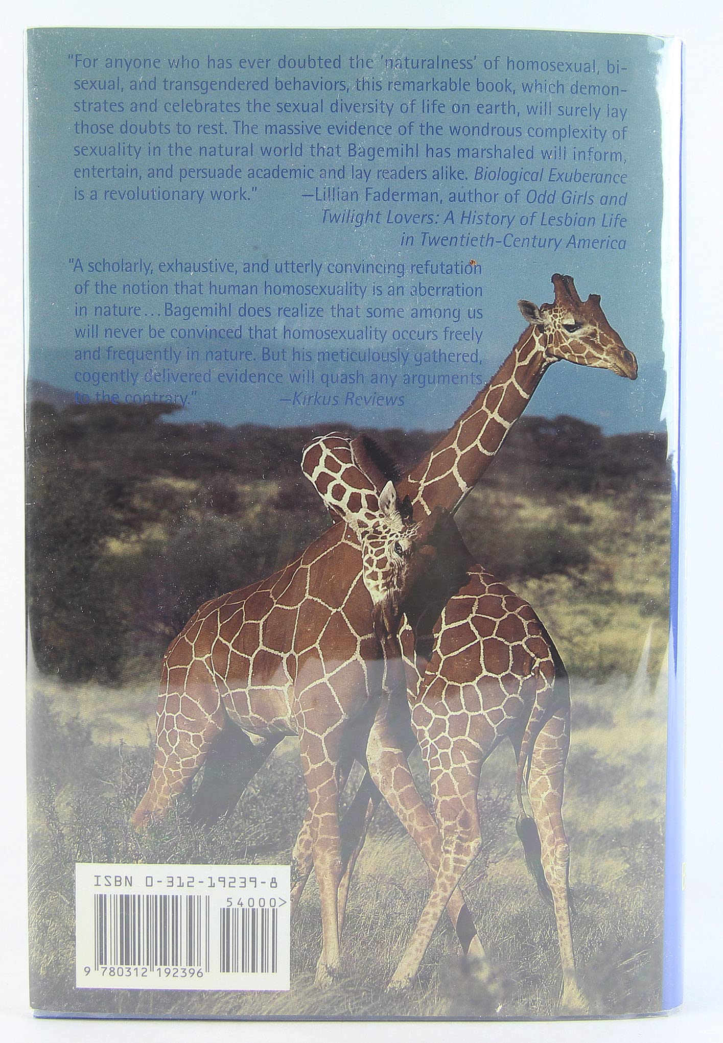 Biological Exuberance: Animal Homosexuality and Natural Diversity,Used