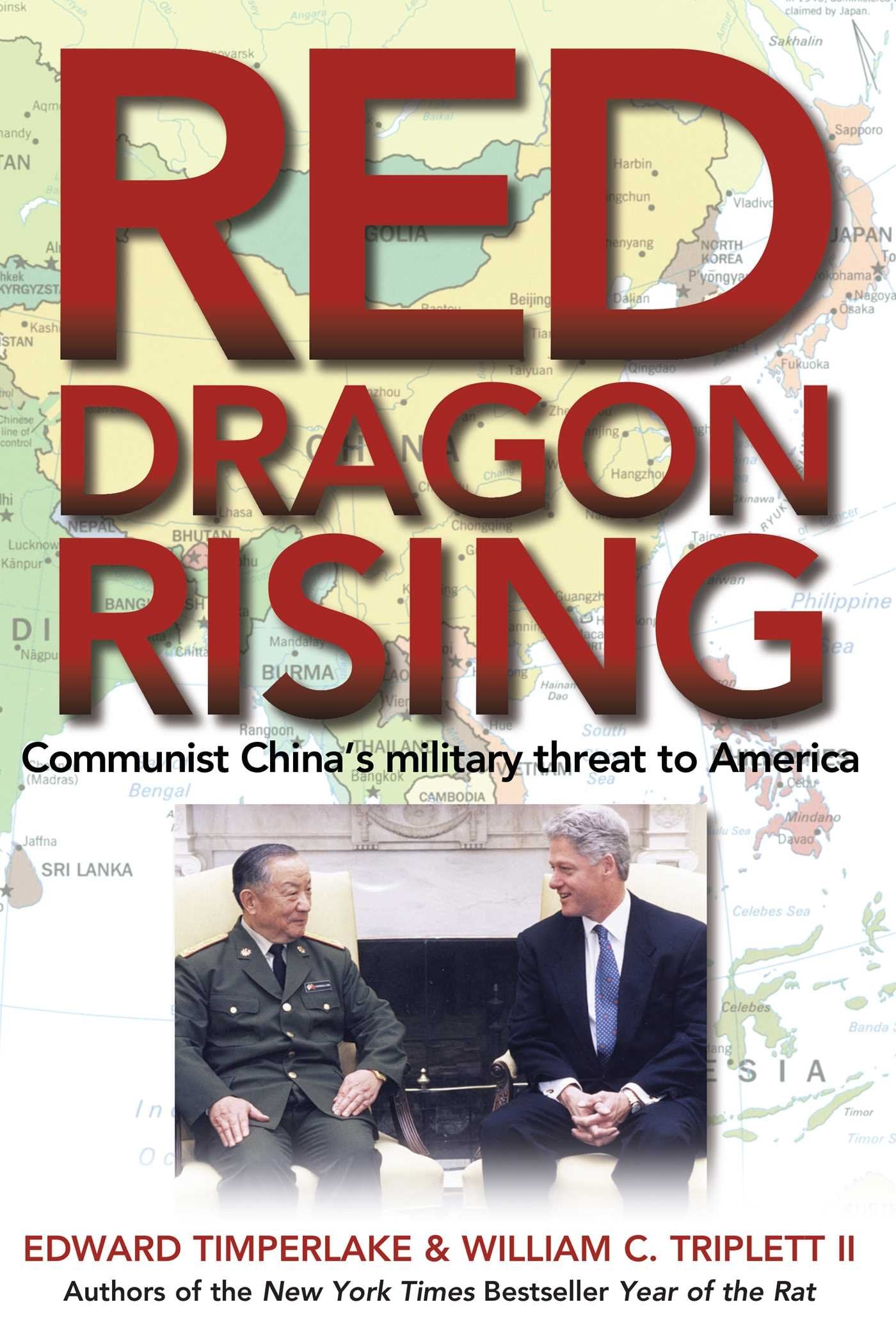 Red Dragon Rising: Communist China'S Military Threat To America,Used