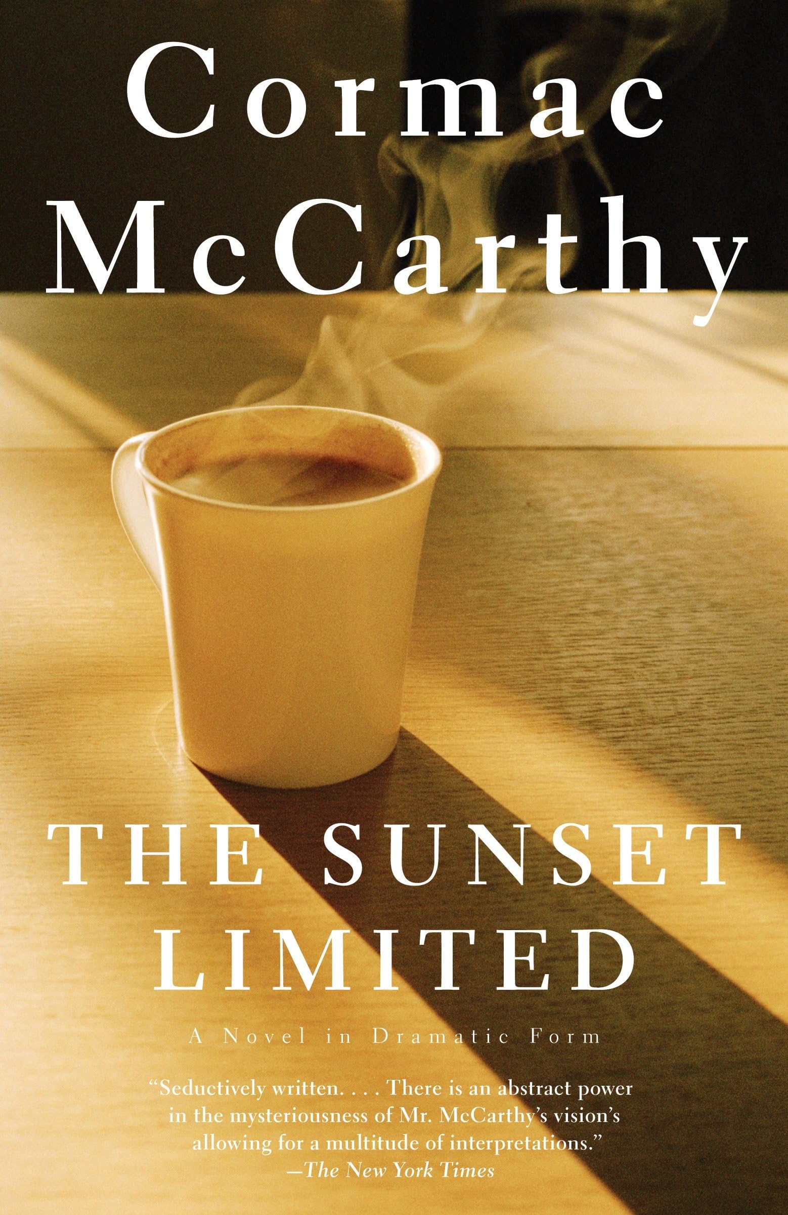 The Sunset Limited: A Novel In Dramatic Form,New