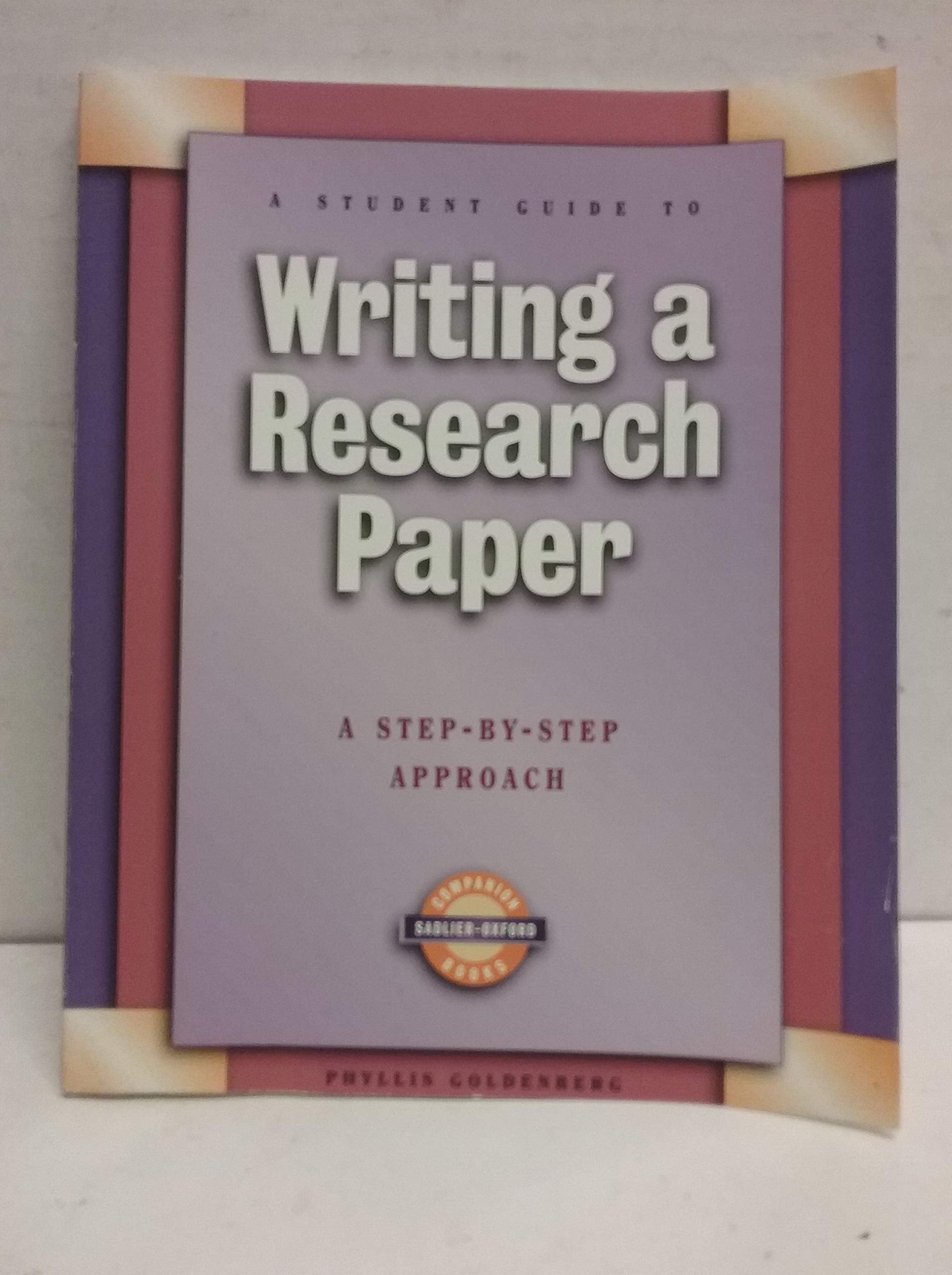 Writing a Research Paper: A StepByStep Approach,Used
