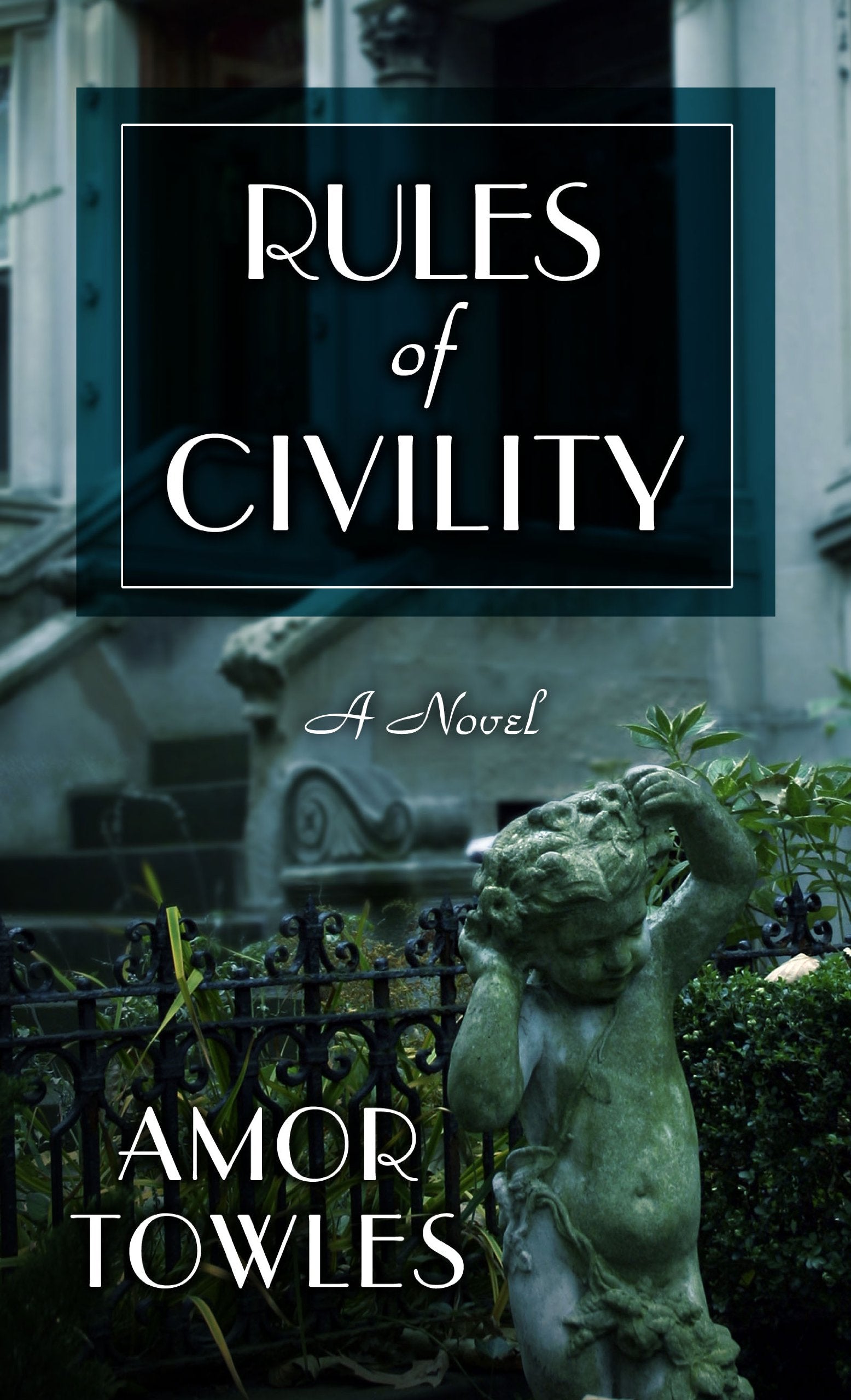 Rules Of Civility (LARGE PRINT EDITION),Used