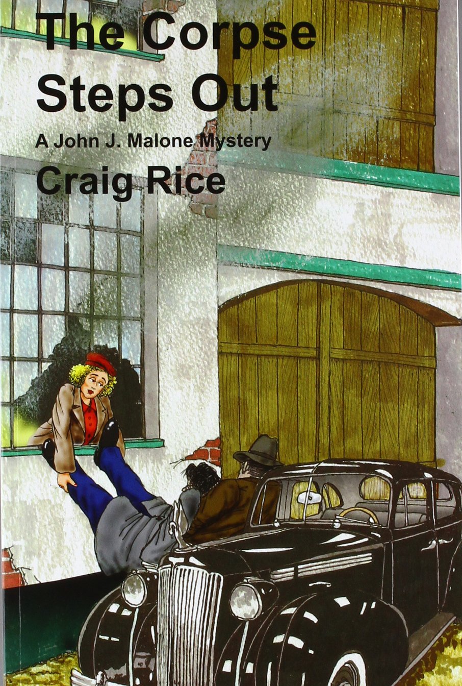 The Corpse Steps Out (John J. Malone Mysteries),Used