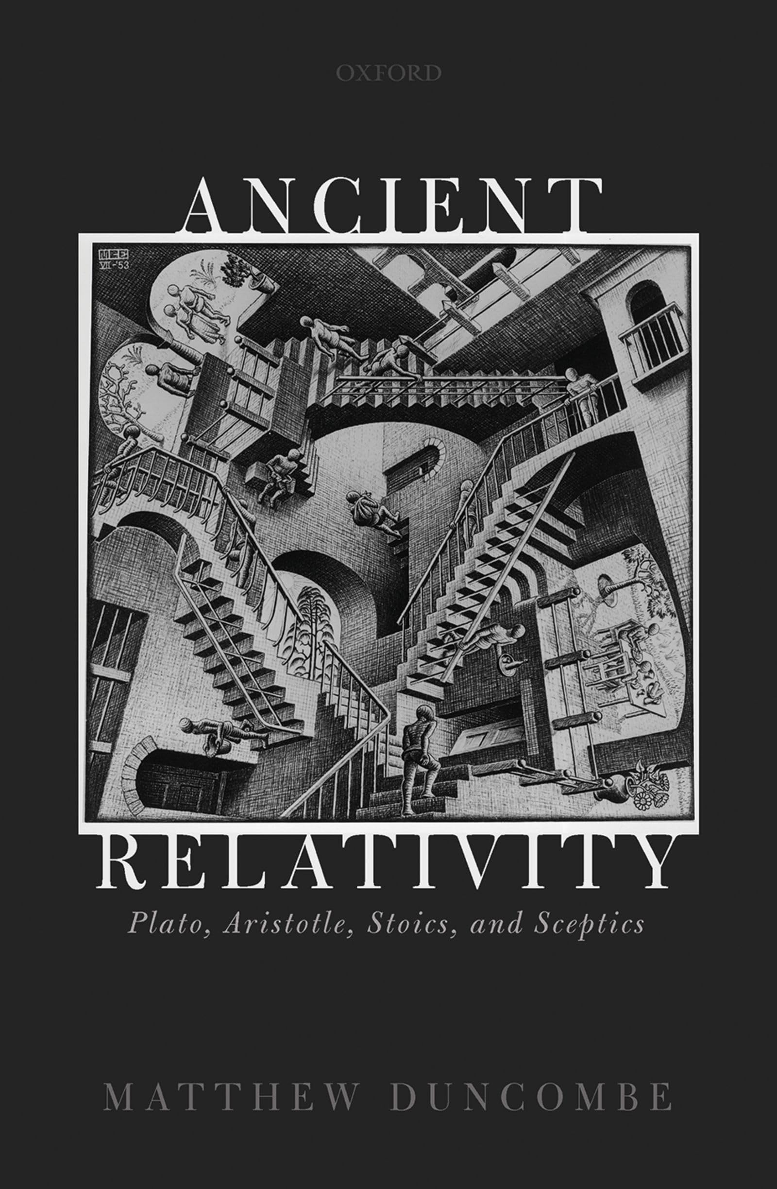 Ancient Relativity: Plato, Aristotle, Stoics, and Sceptics,Used