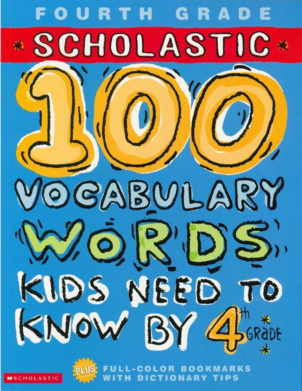 100 Vocabulary Words Kids Need To Know By 4Th Grade (Workbook) (100 Words Math Workbook),New