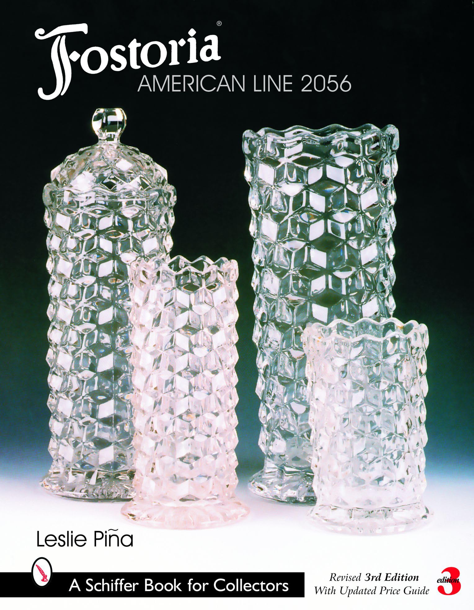 Fostoria American Line 2056 (Schiffer Book for Collectors),Used
