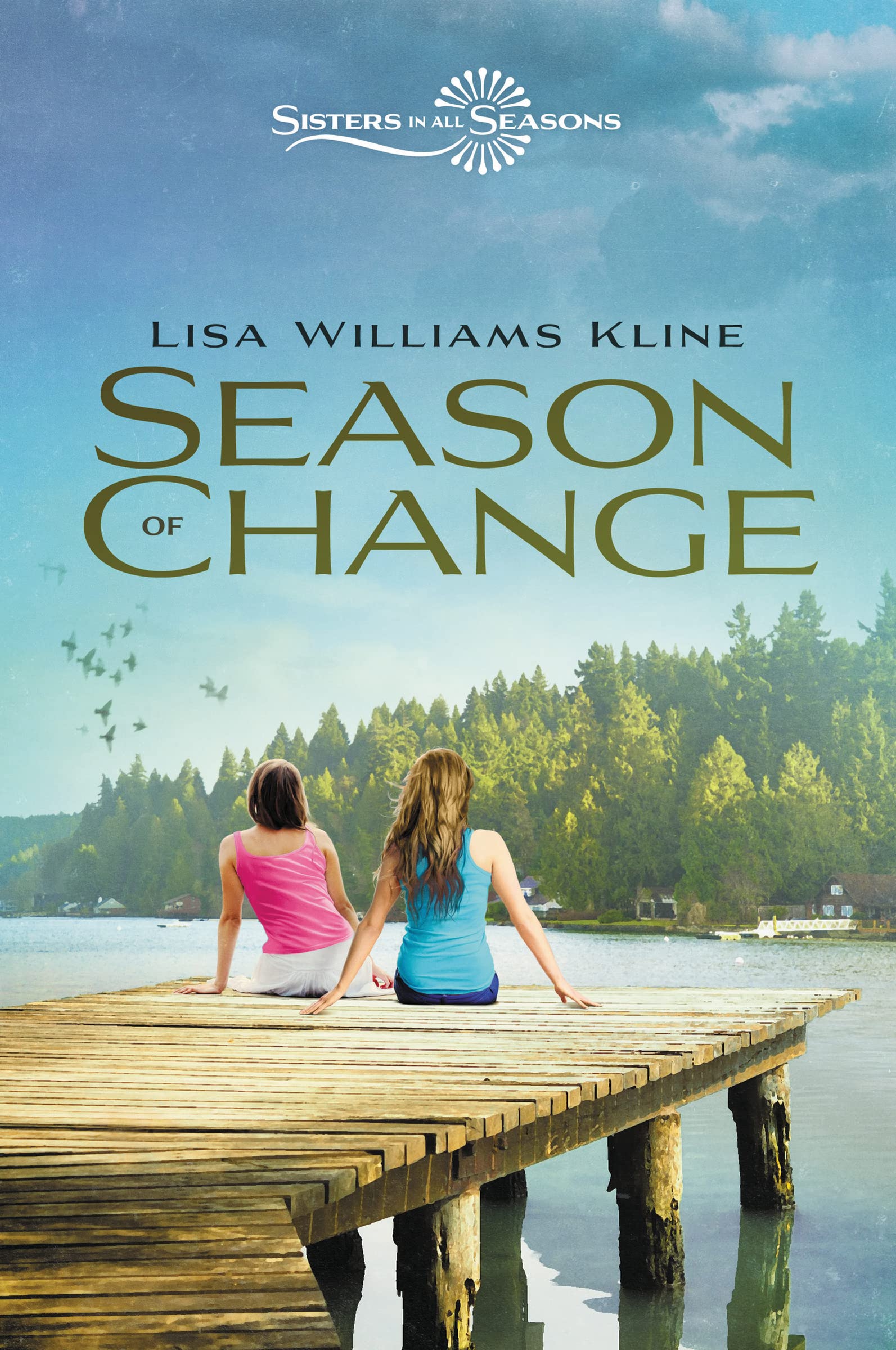 Season of Change (Sisters in All Seasons),Used