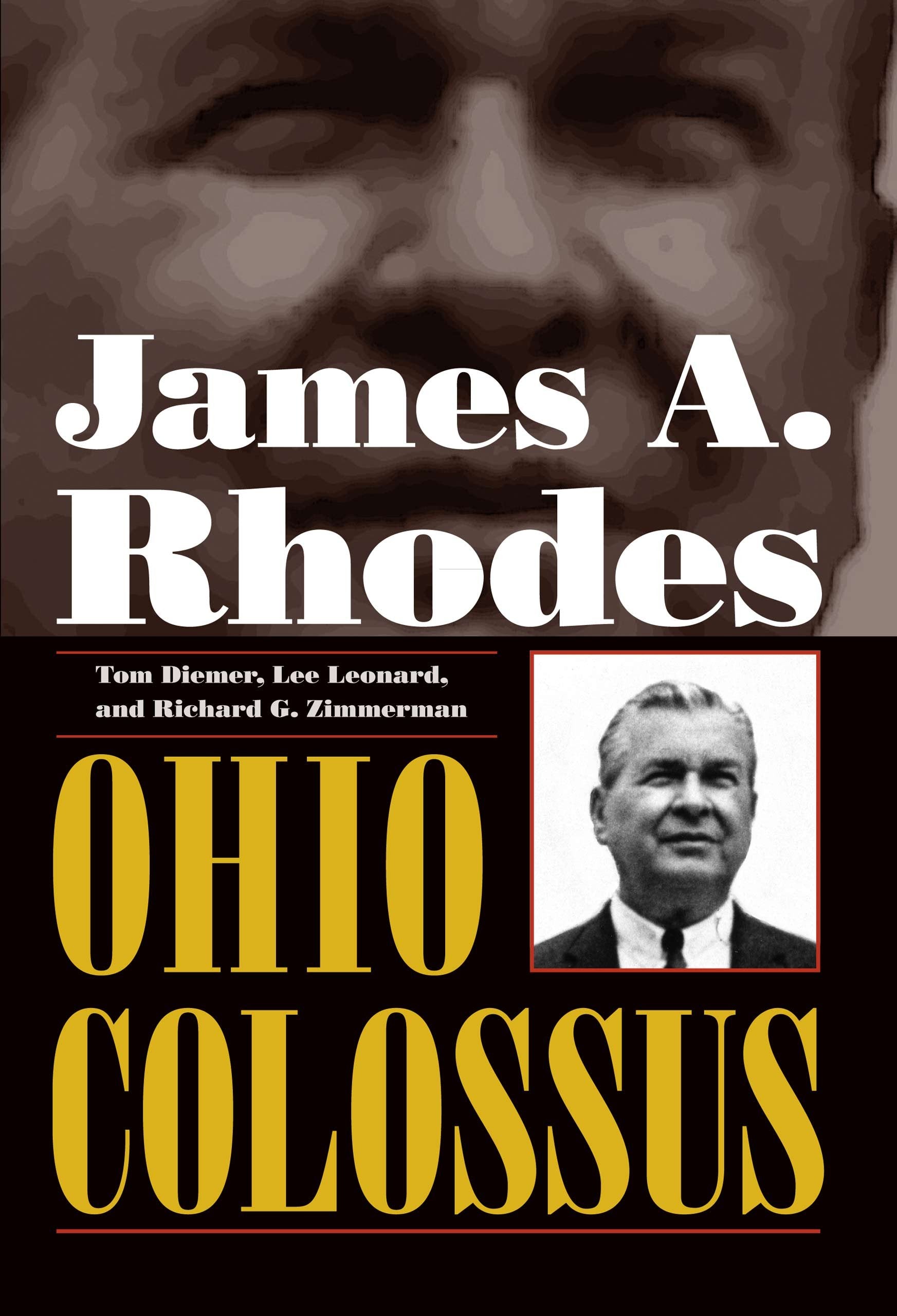 James A. Rhodes, Ohio Colossus,Used
