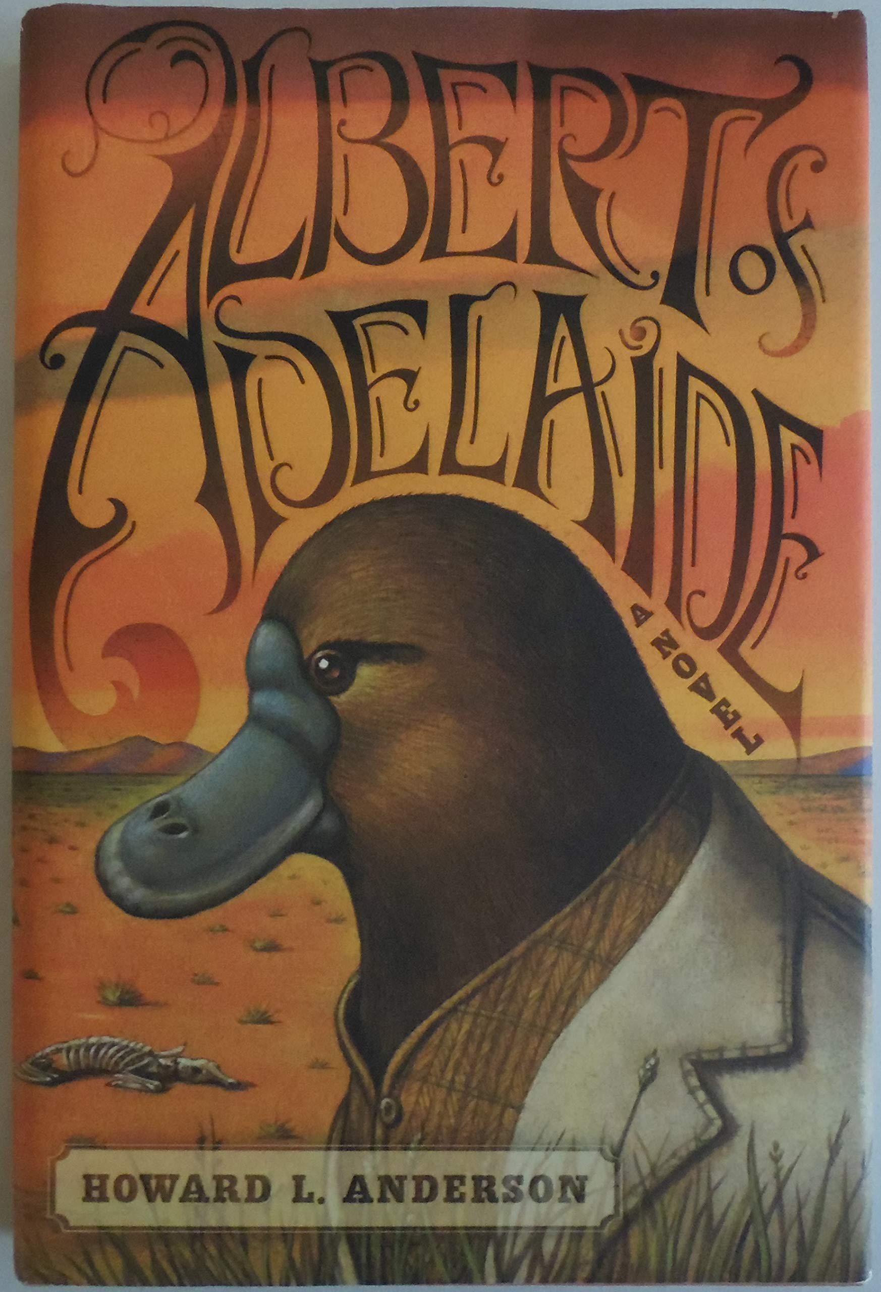 Albert Of Adelaide: A Novel