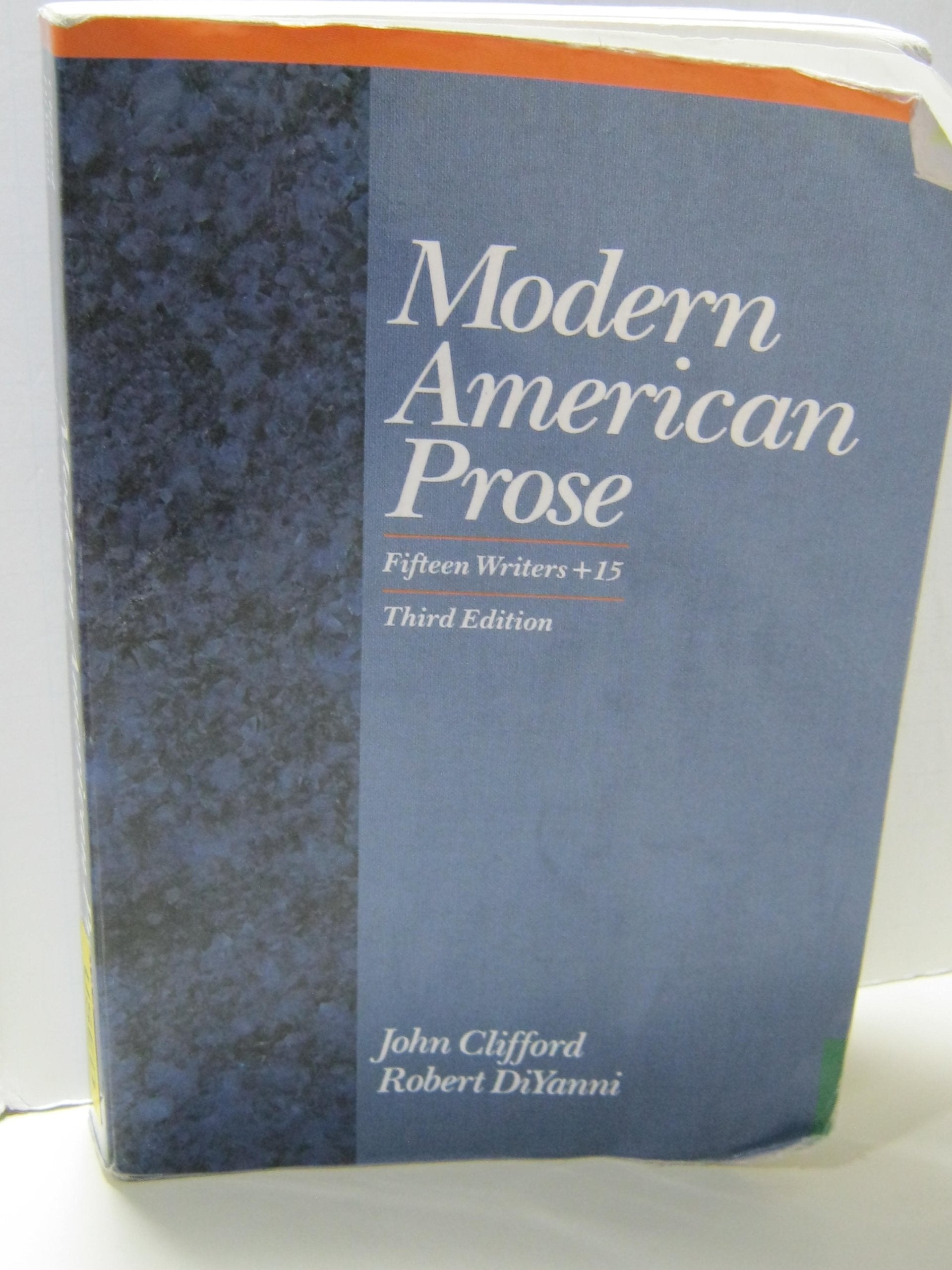 Modern American Prose: Fifteen Writers + 15,Used