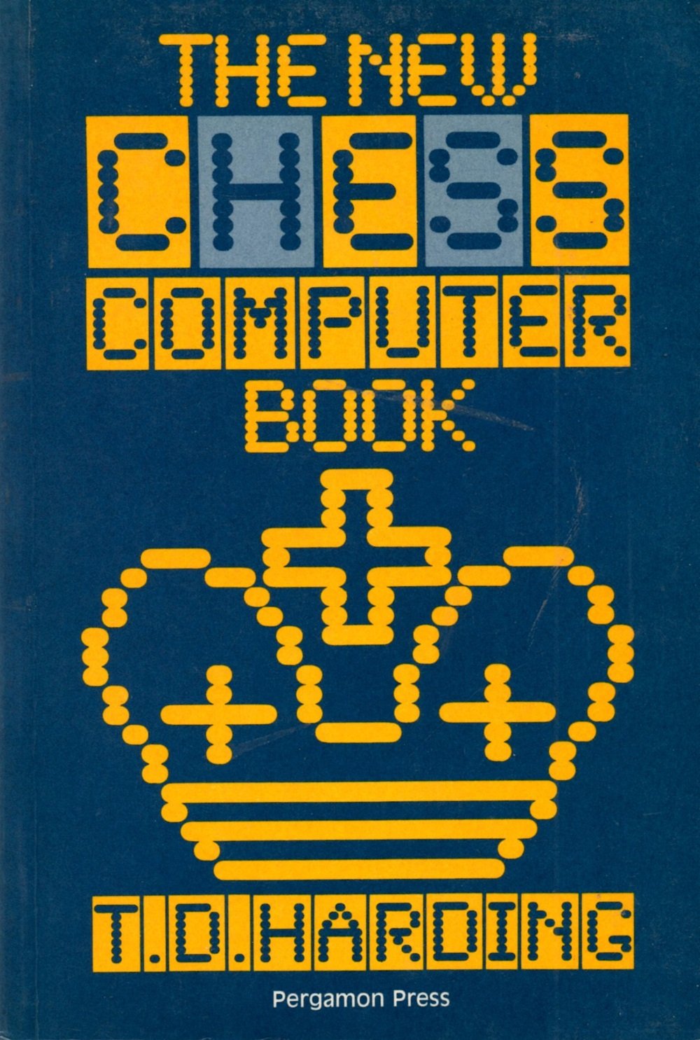The New Chess Computer Book: Pergamon Chess Series,Used