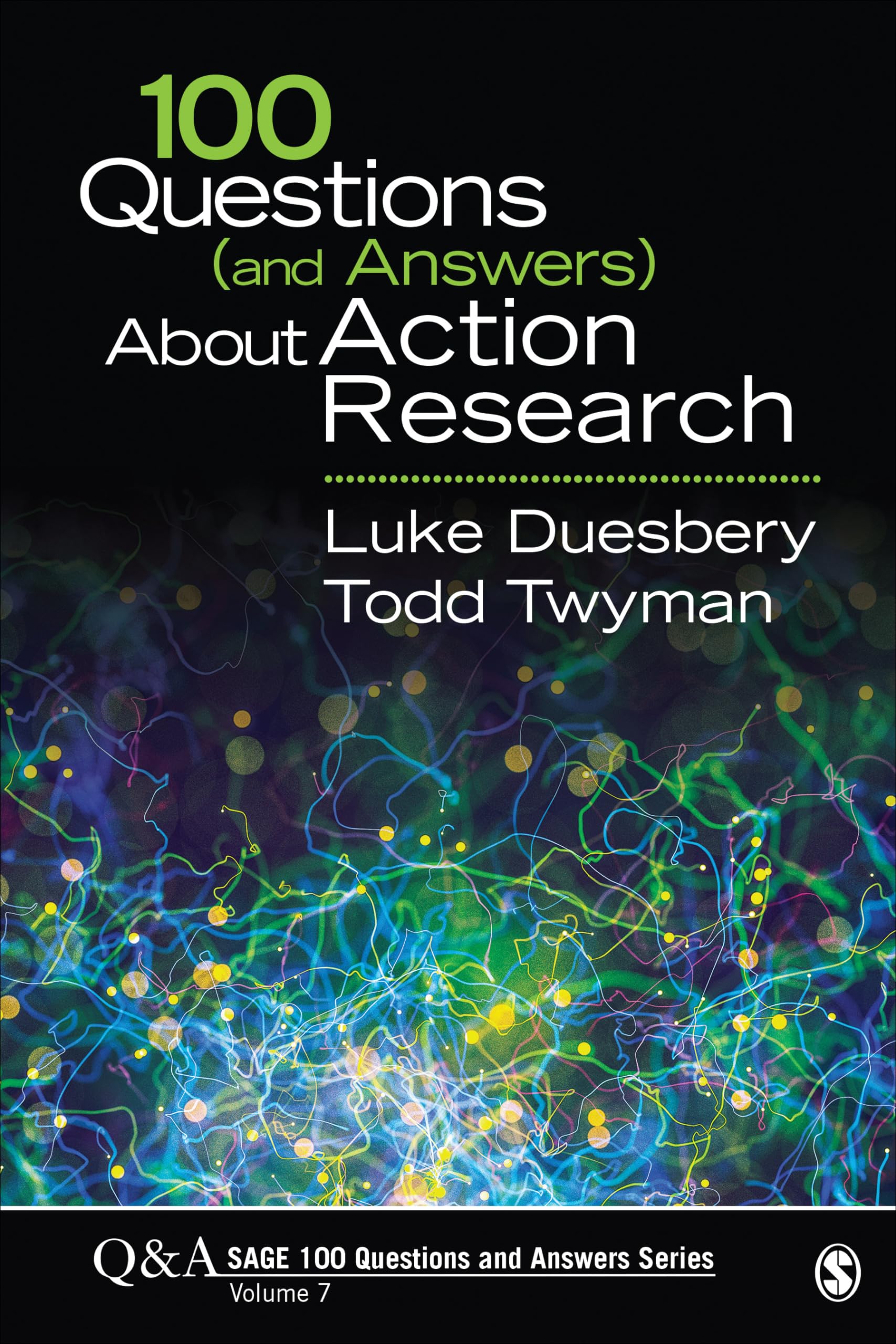 100 Questions (and Answers) About Action Research (SAGE 100 Questions and Answers),Used