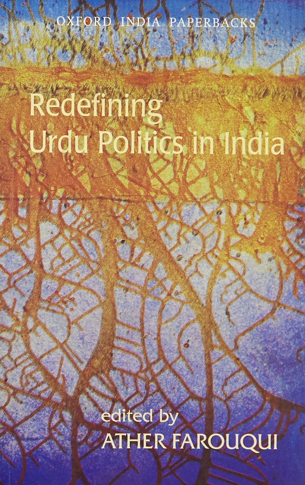 Redefining Urdu Politics in India,Used