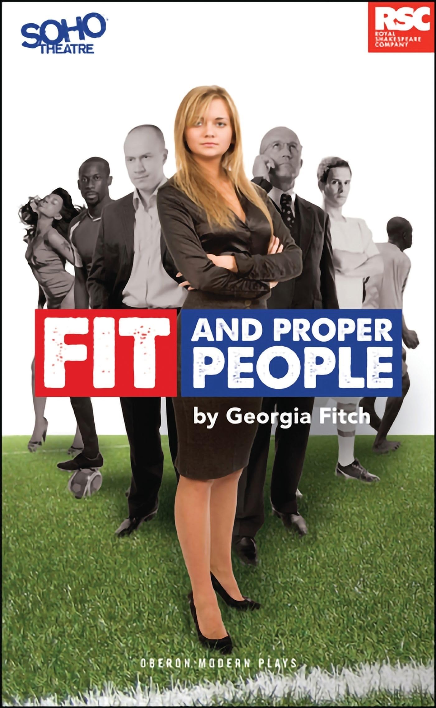 Fit And Proper People (Oberon Modern Plays),Used
