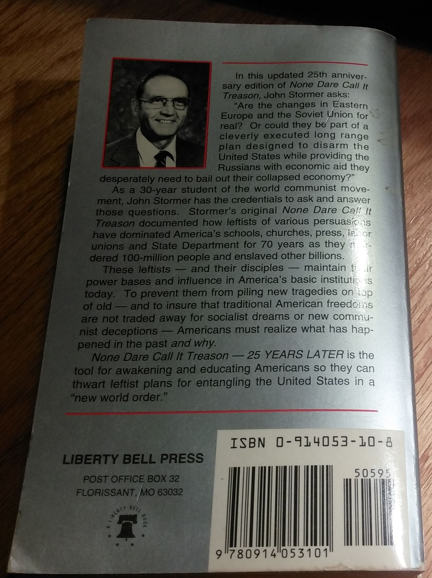 None Dare Call It Treason 25 Years Later-used