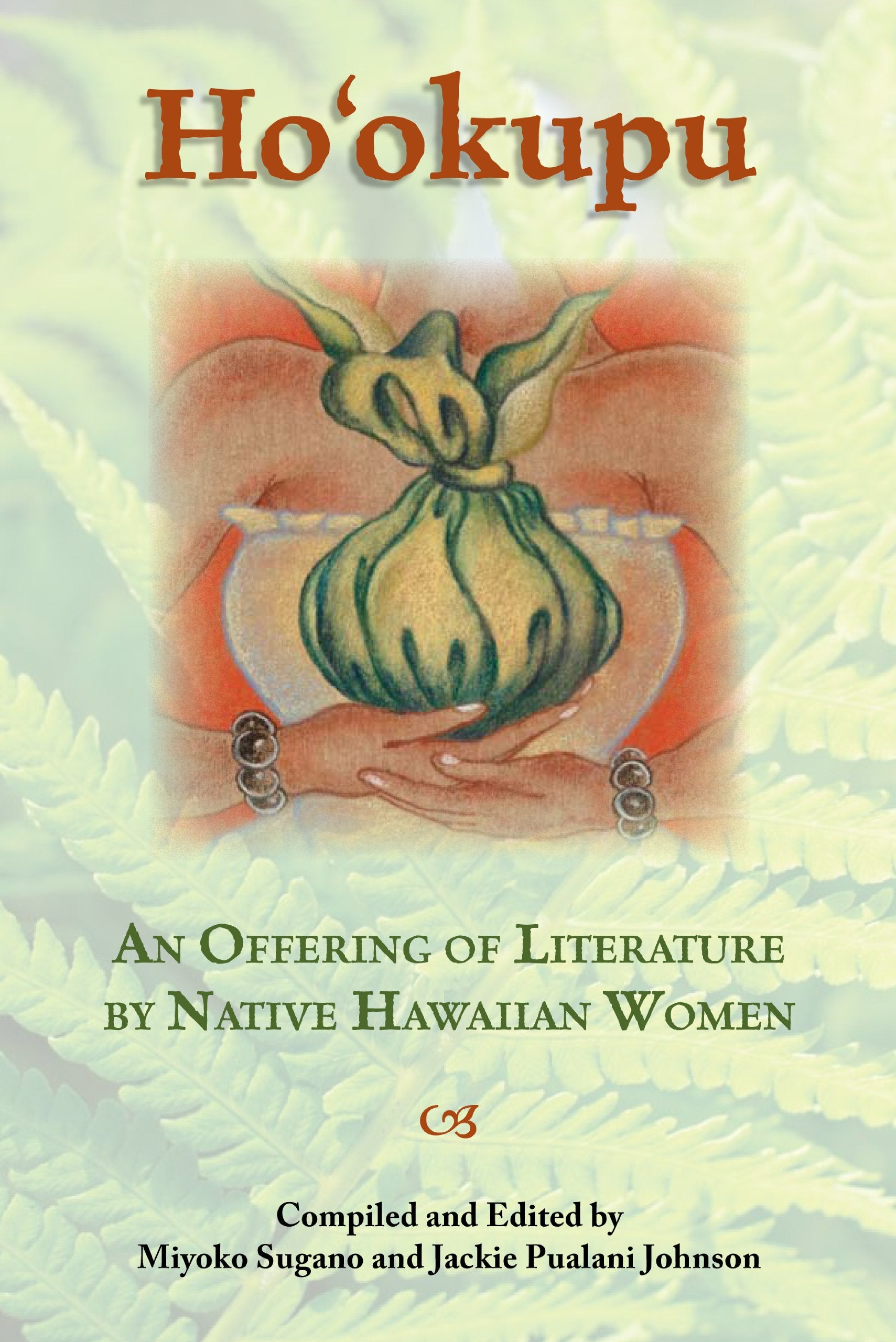 Ho'okupu: An Offering of Literature,Used