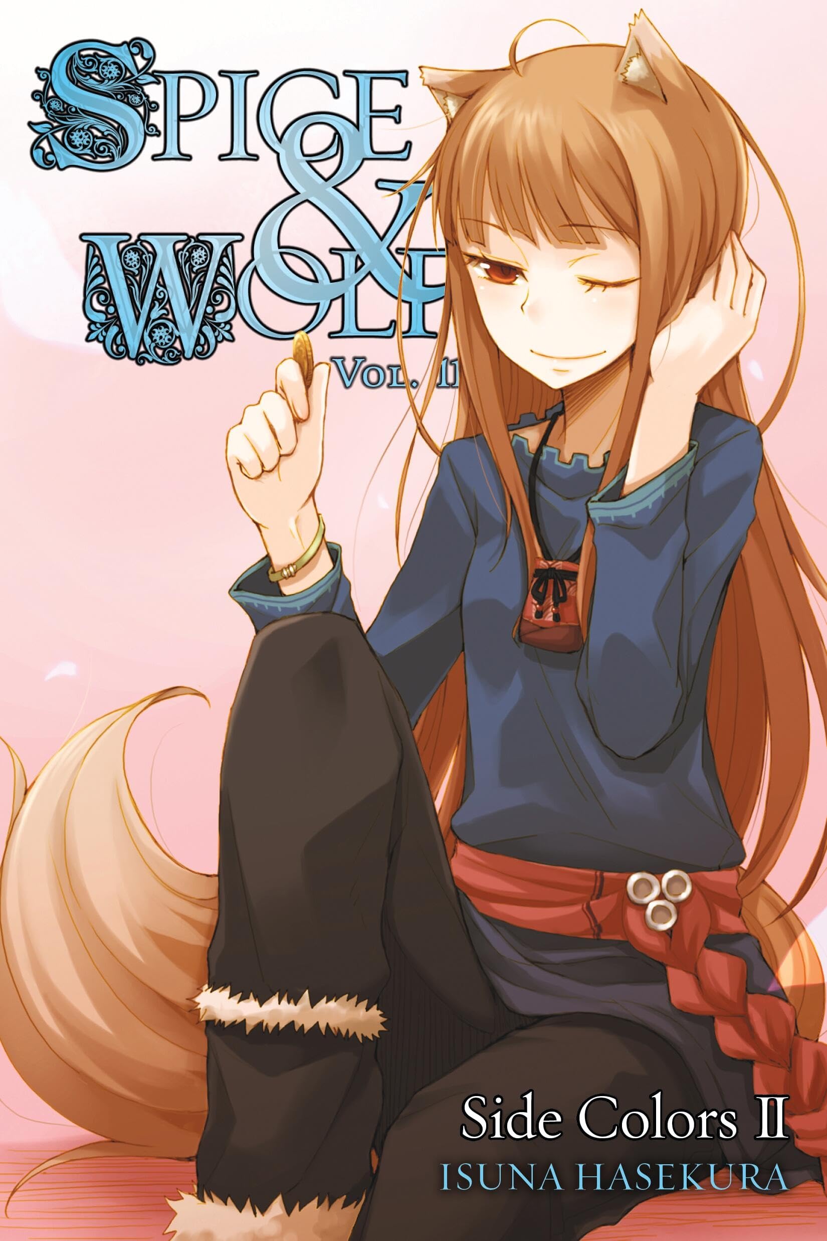 Spice and Wolf, Vol. 11: Side Colors II  light novel,New