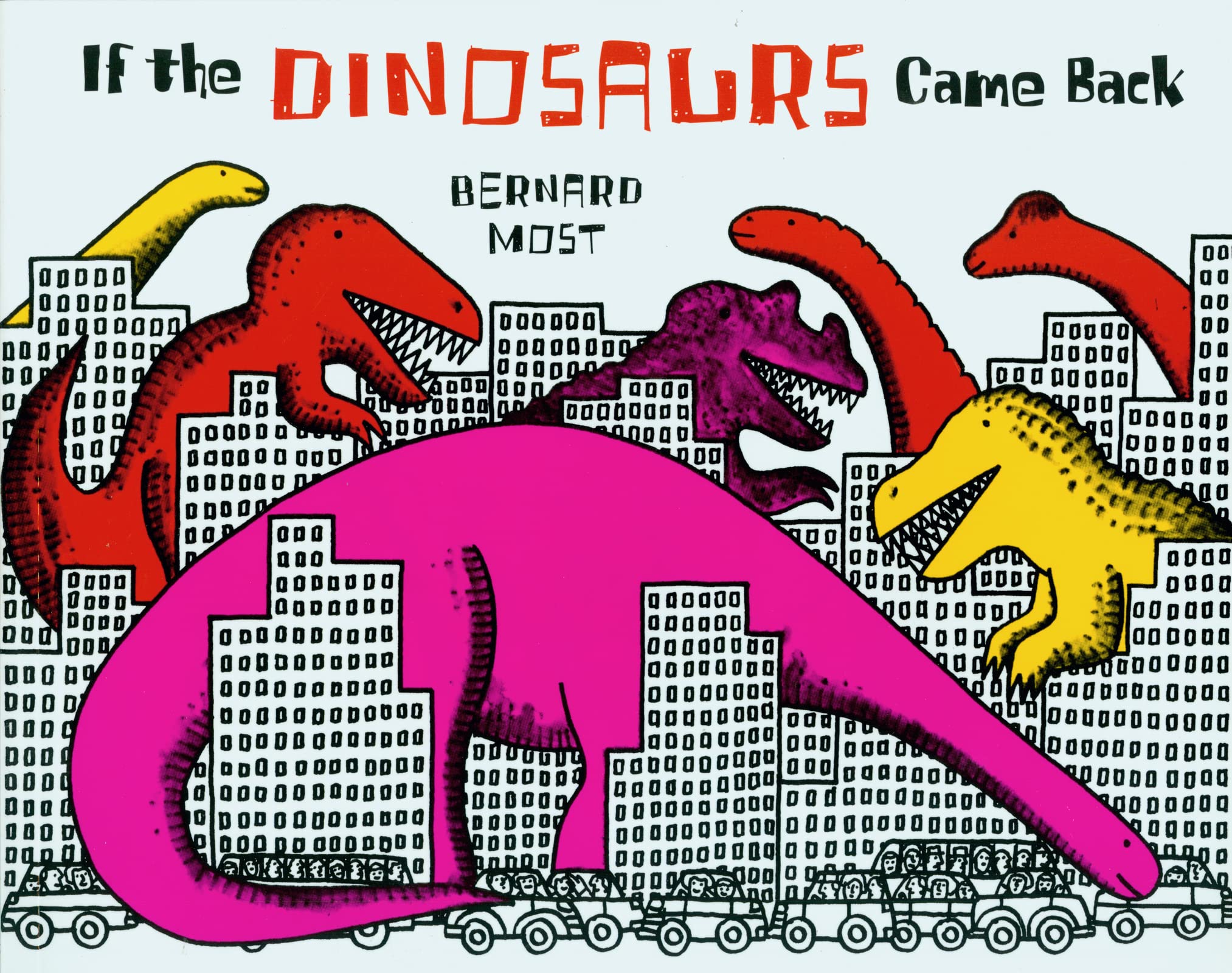 If the Dinosaurs Came Back,Used