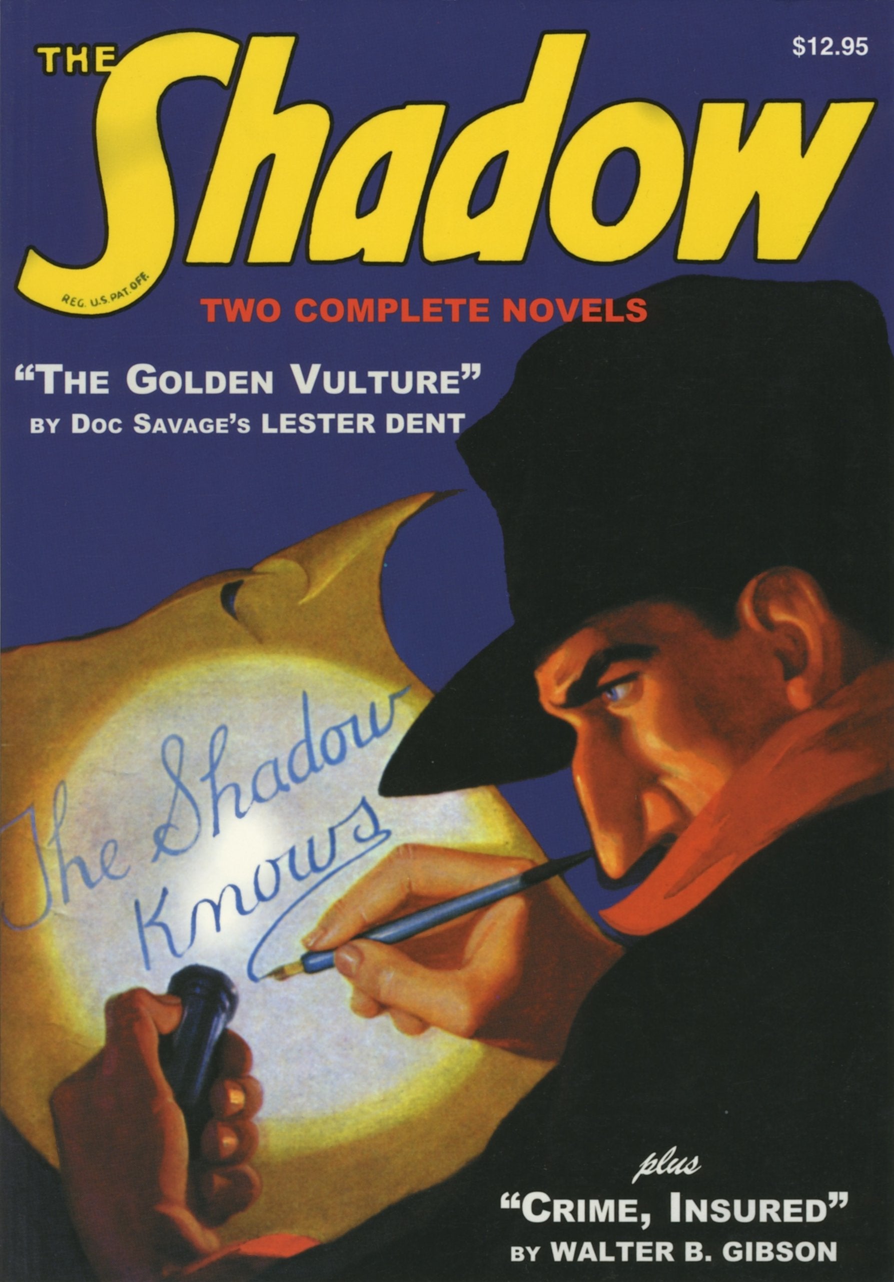The Shadow: 'The Golden Vulture' and 'Crime, Insured',New