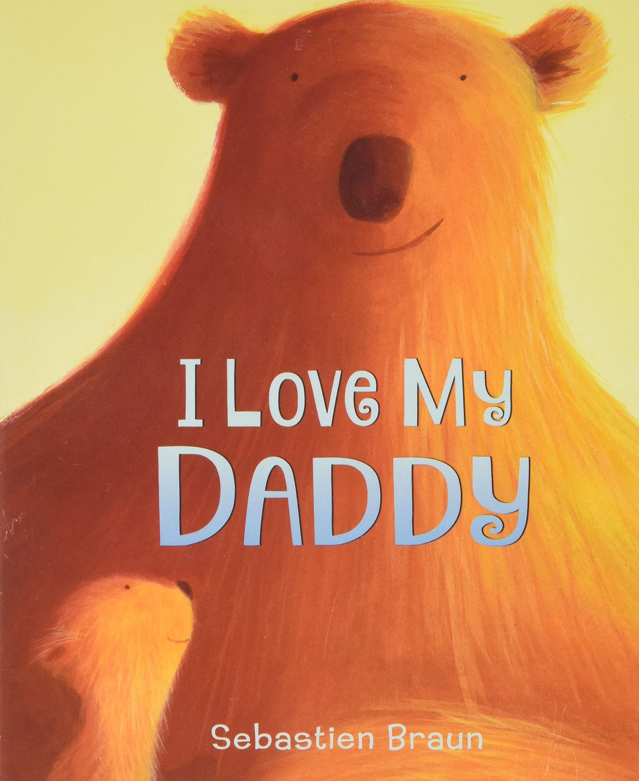 I Love My Daddy Board Book,Used