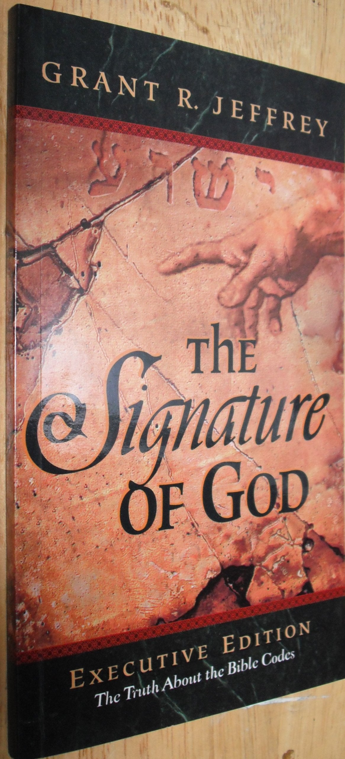 The Signature of God the Truth About the Bible Codes (Executive Edition),Used