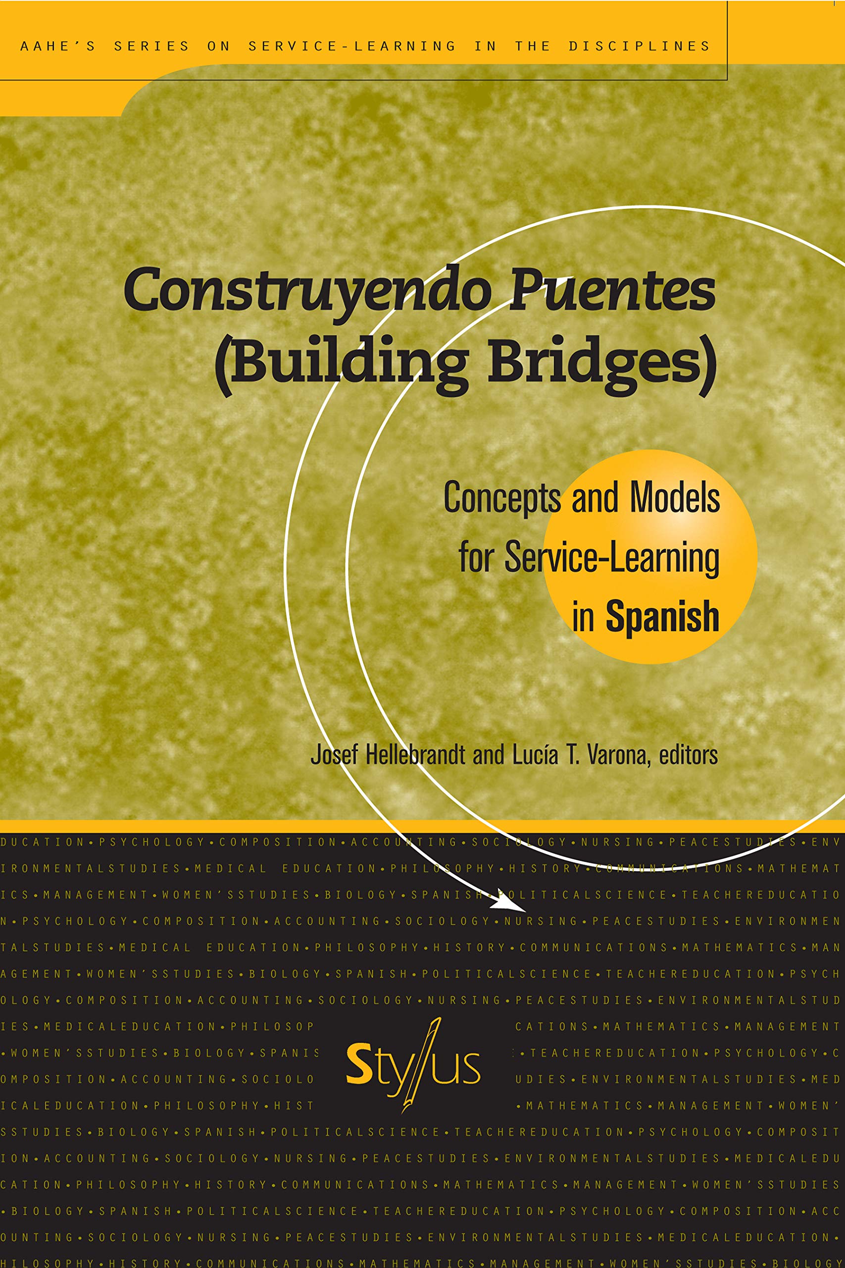 Construyendo Puentes (Building Bridges): Concepts and Models for ServiceLearning in Spanish (Higher Education),Used