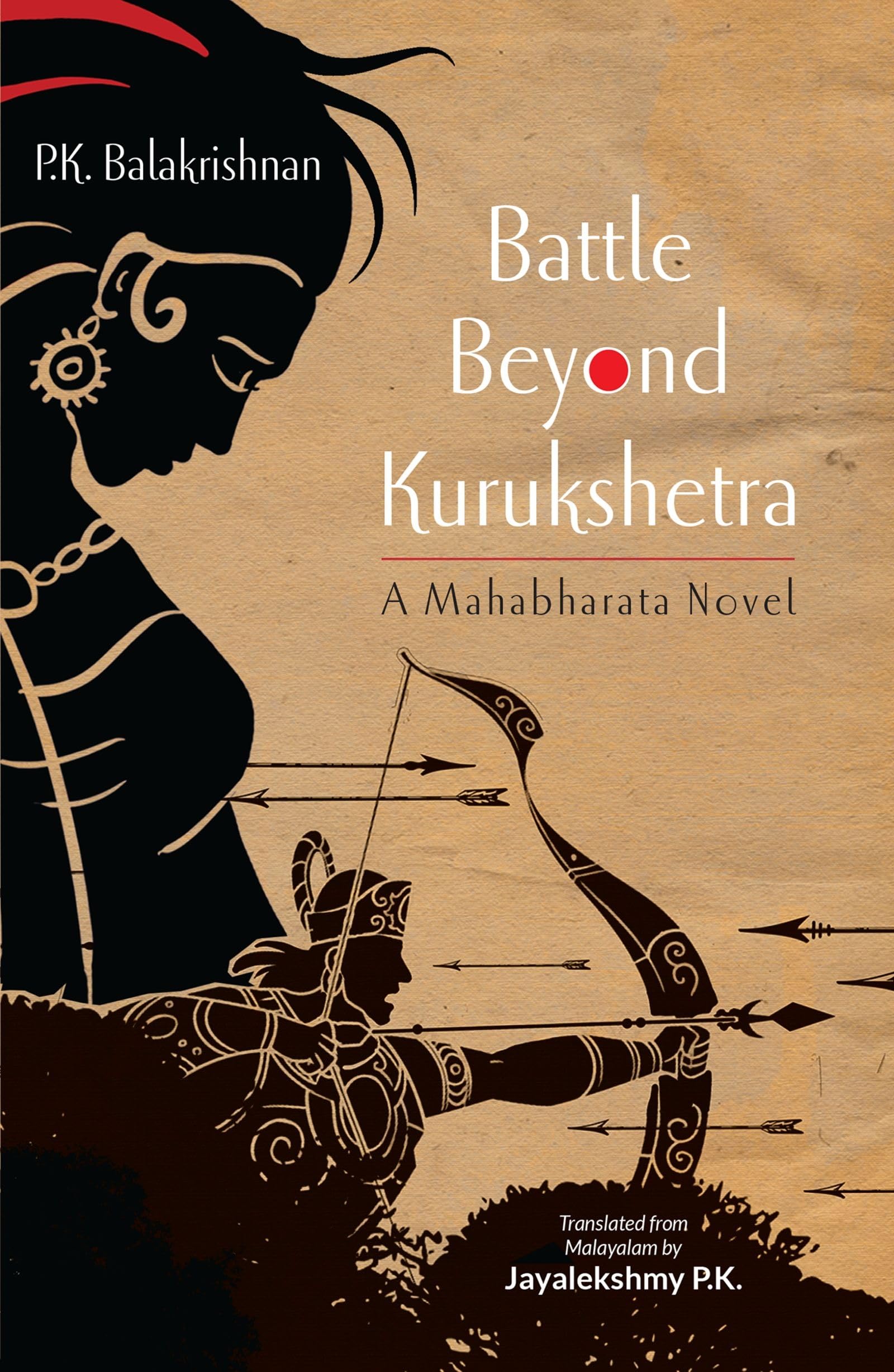 Battle Beyond Kurukshetra: A Mahabharata Novel,Used