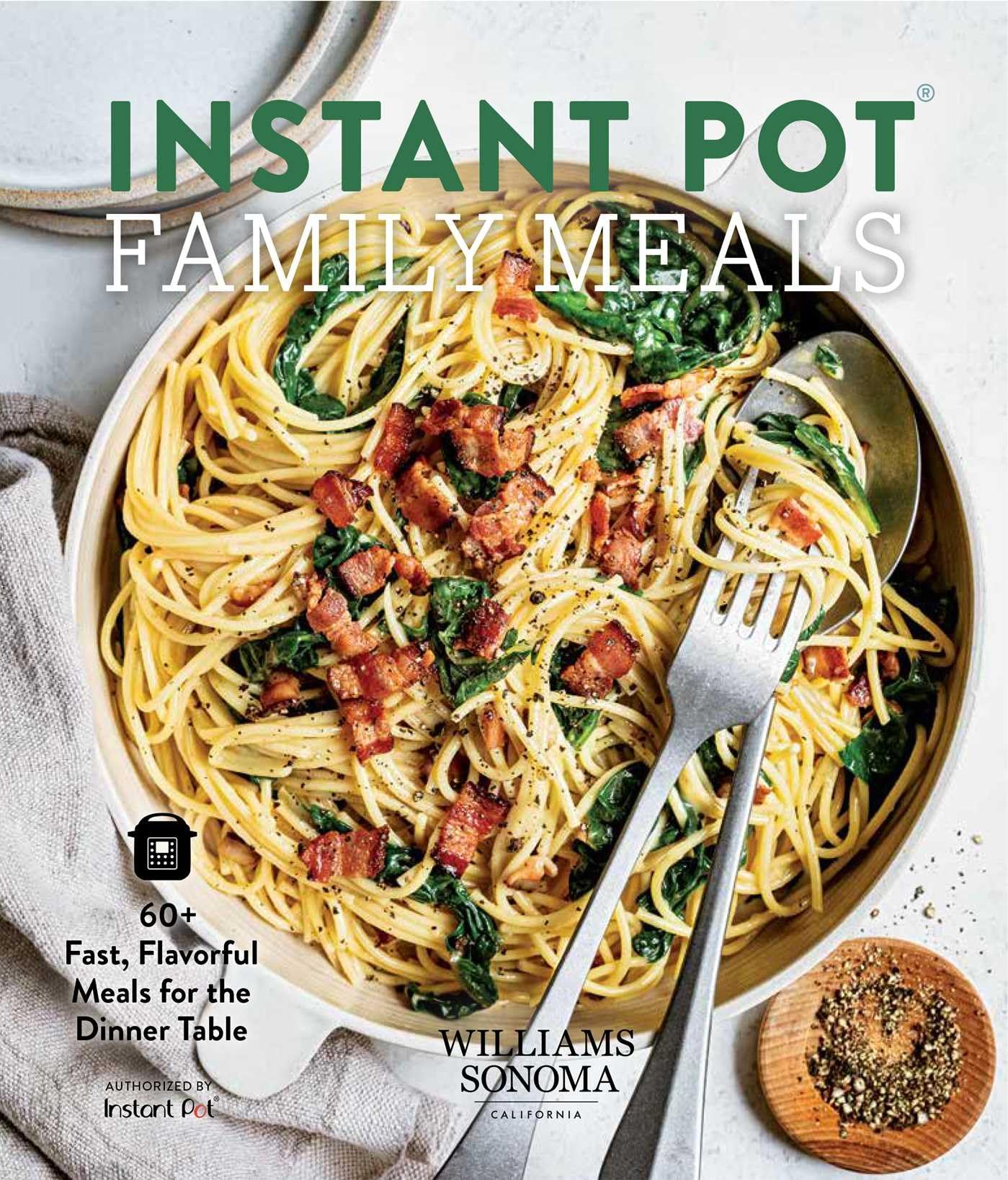 Instant Pot Family Meals: 60+ Fast, Flavorful Meal for the Dinner Table,Used