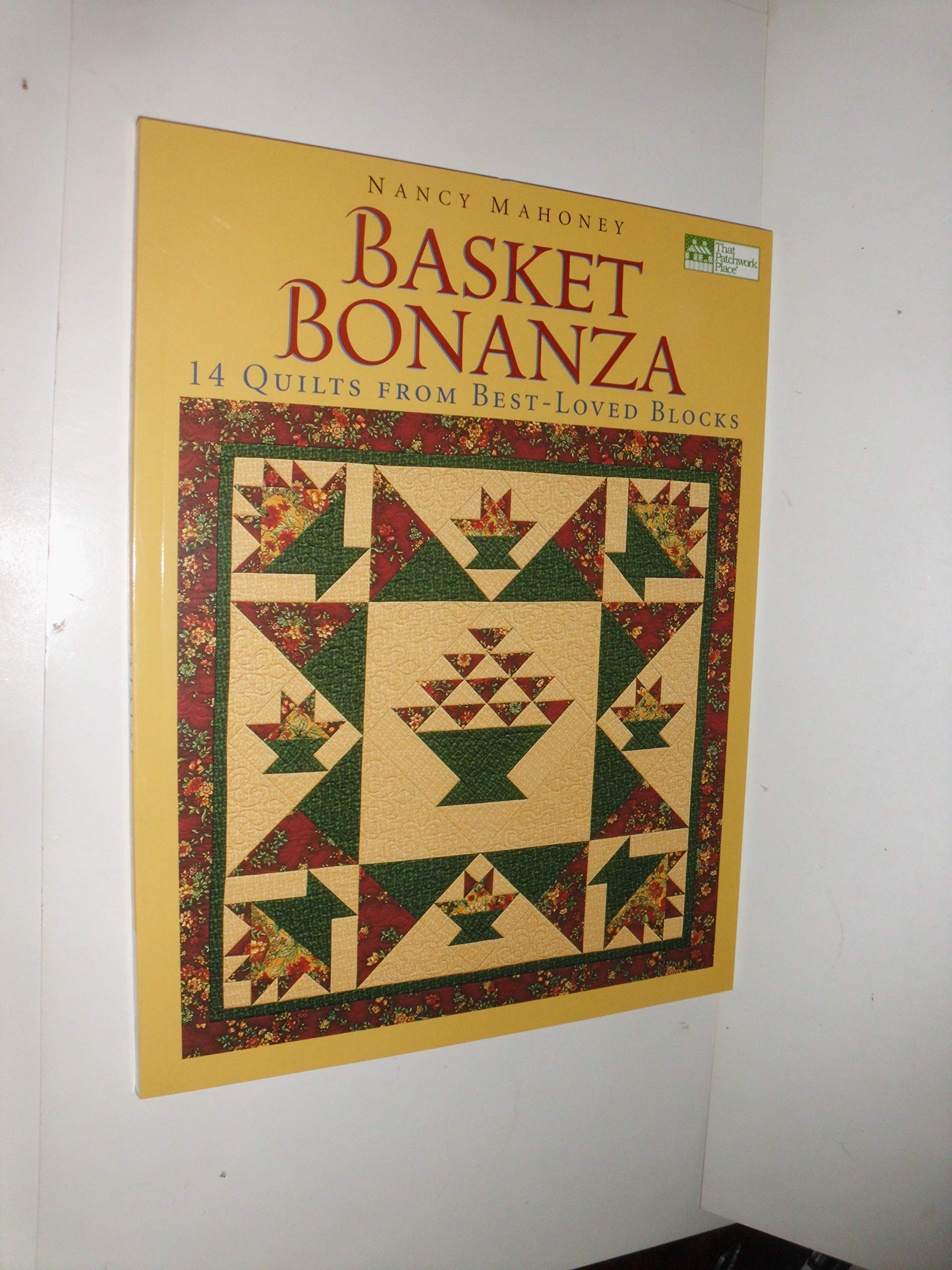 Basket Bonanza: 14 Quilts From BestLoved Blocks,Used