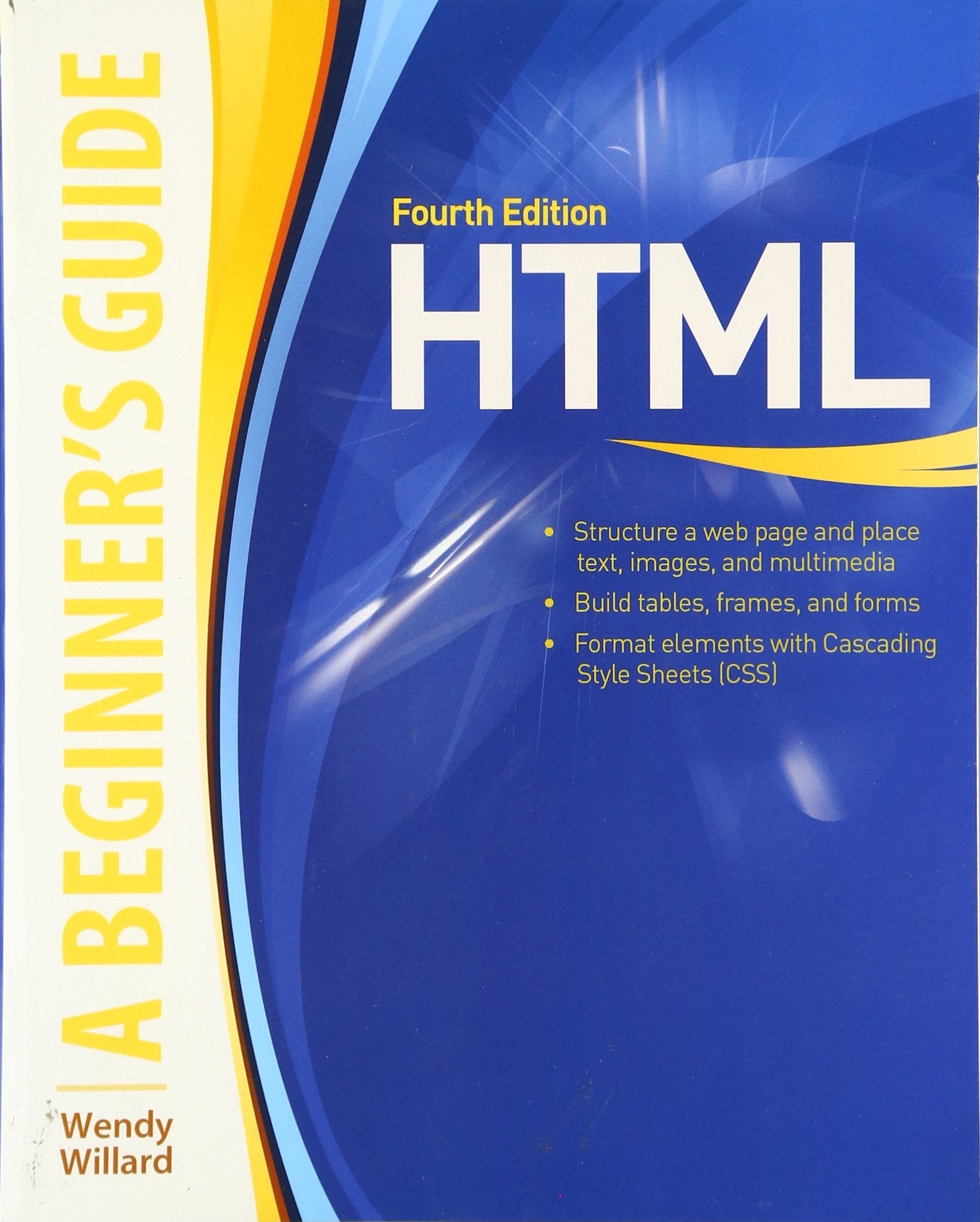 HTML A Beginners Guide,Used
