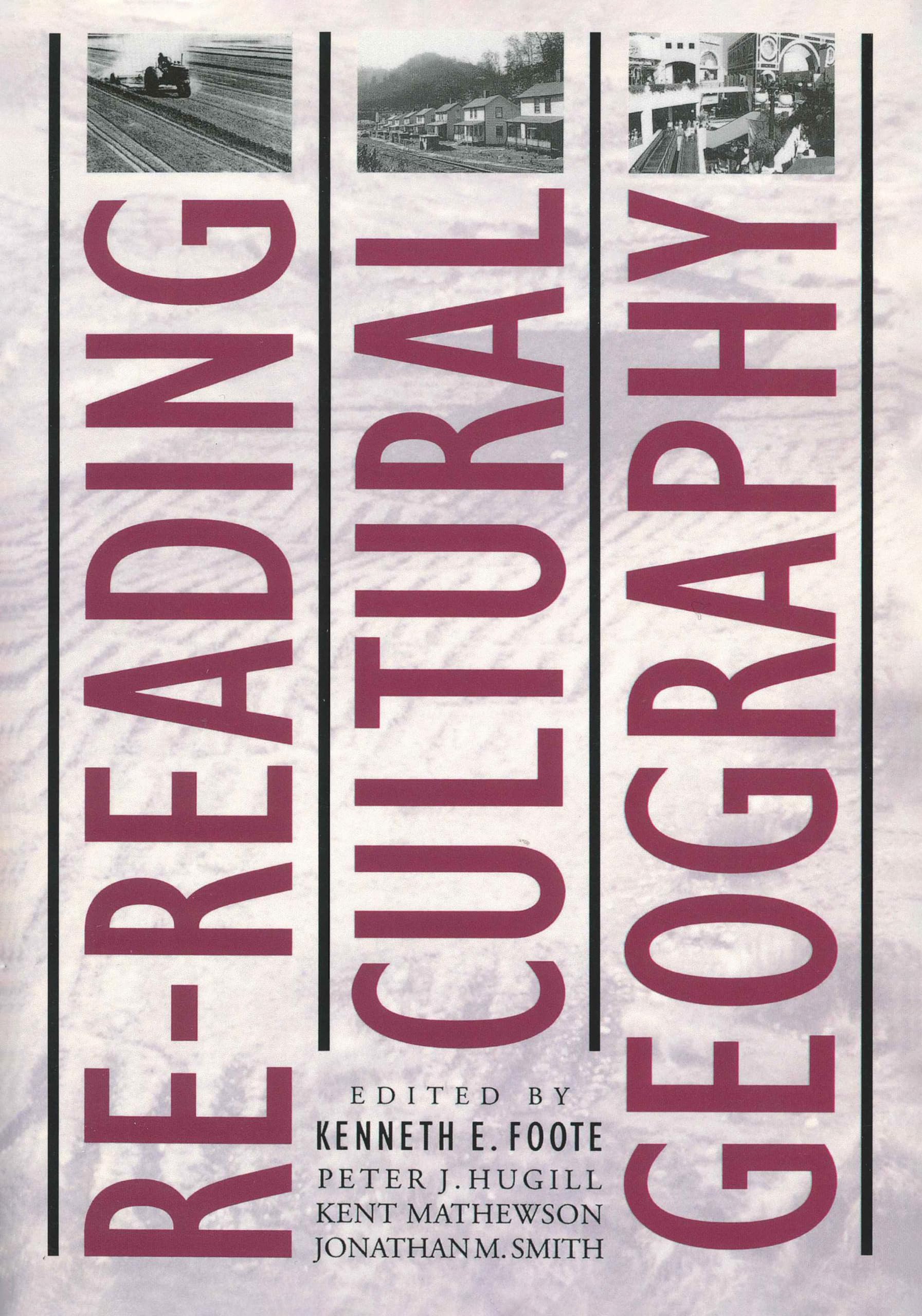 Rereading Cultural Geography (American Studies),Used